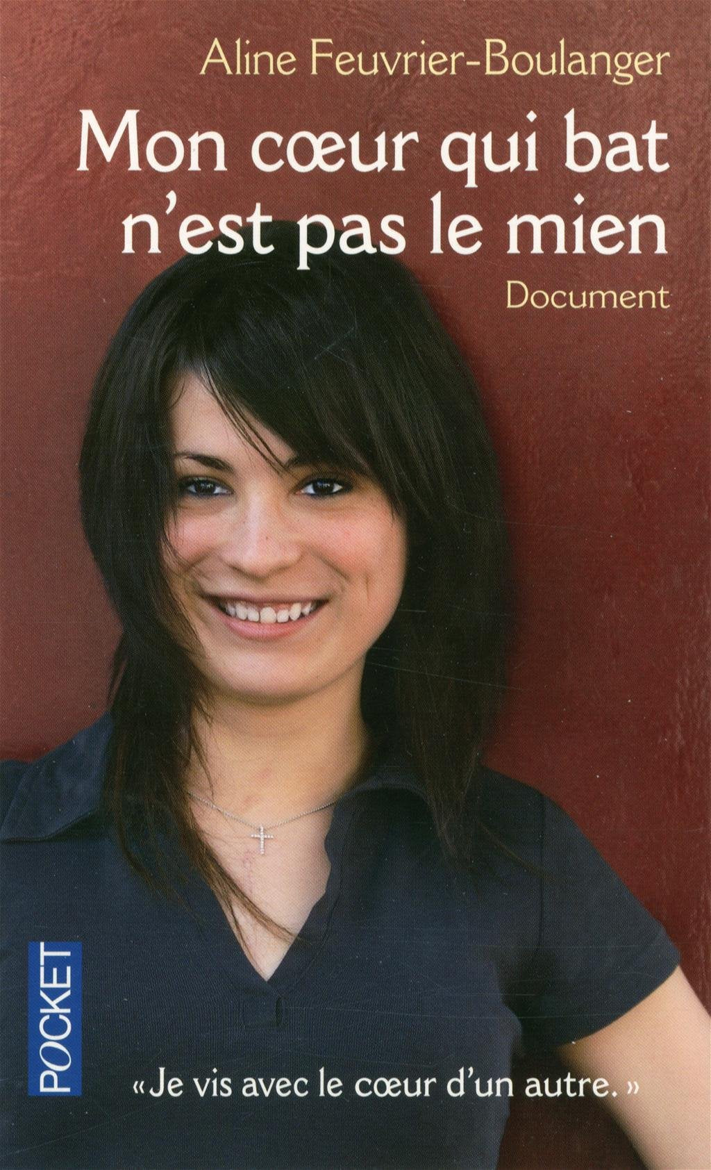 Mon coeur qui bat n'est pas le mien 9782266178020