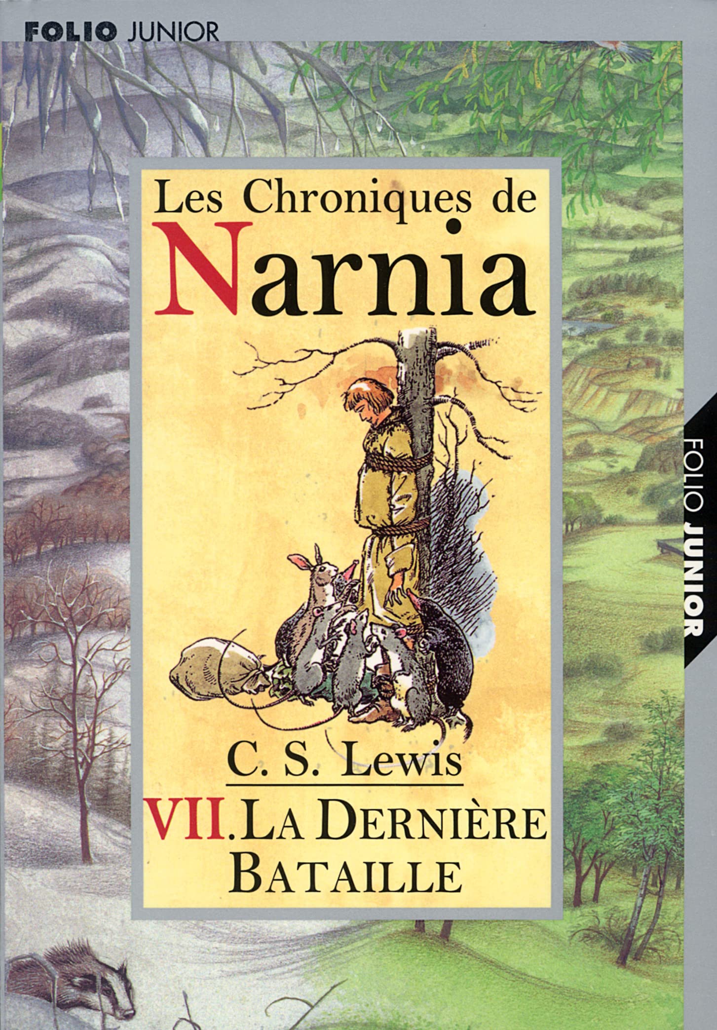 Les Chroniques de Narnia, tome 7 : La Dernière bataille 9782070549436