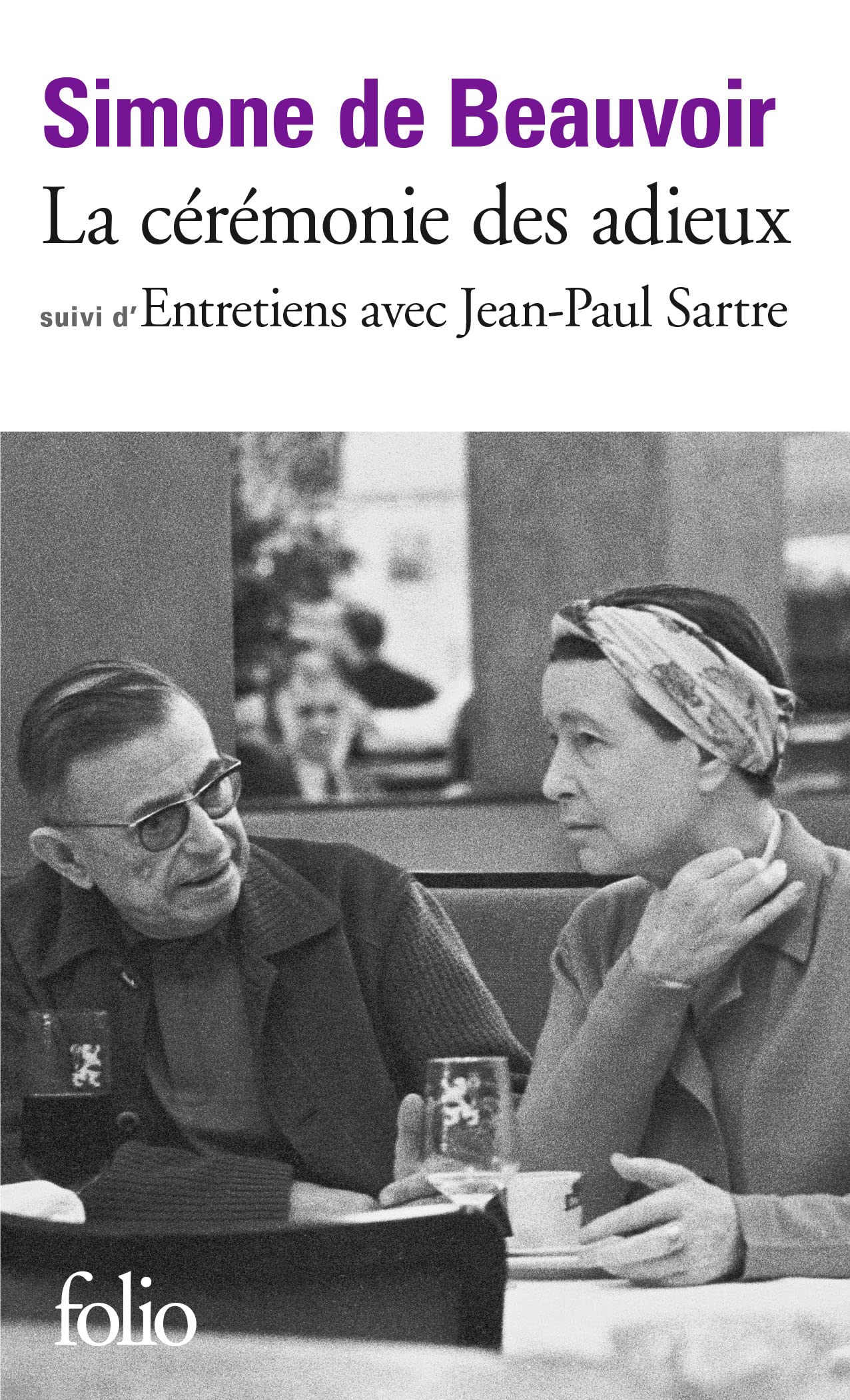 La Cérémonie des adieux, suivi de "Entretiens avec Jean-Paul Sartre : Août - Septembre 1974" 9782070378050