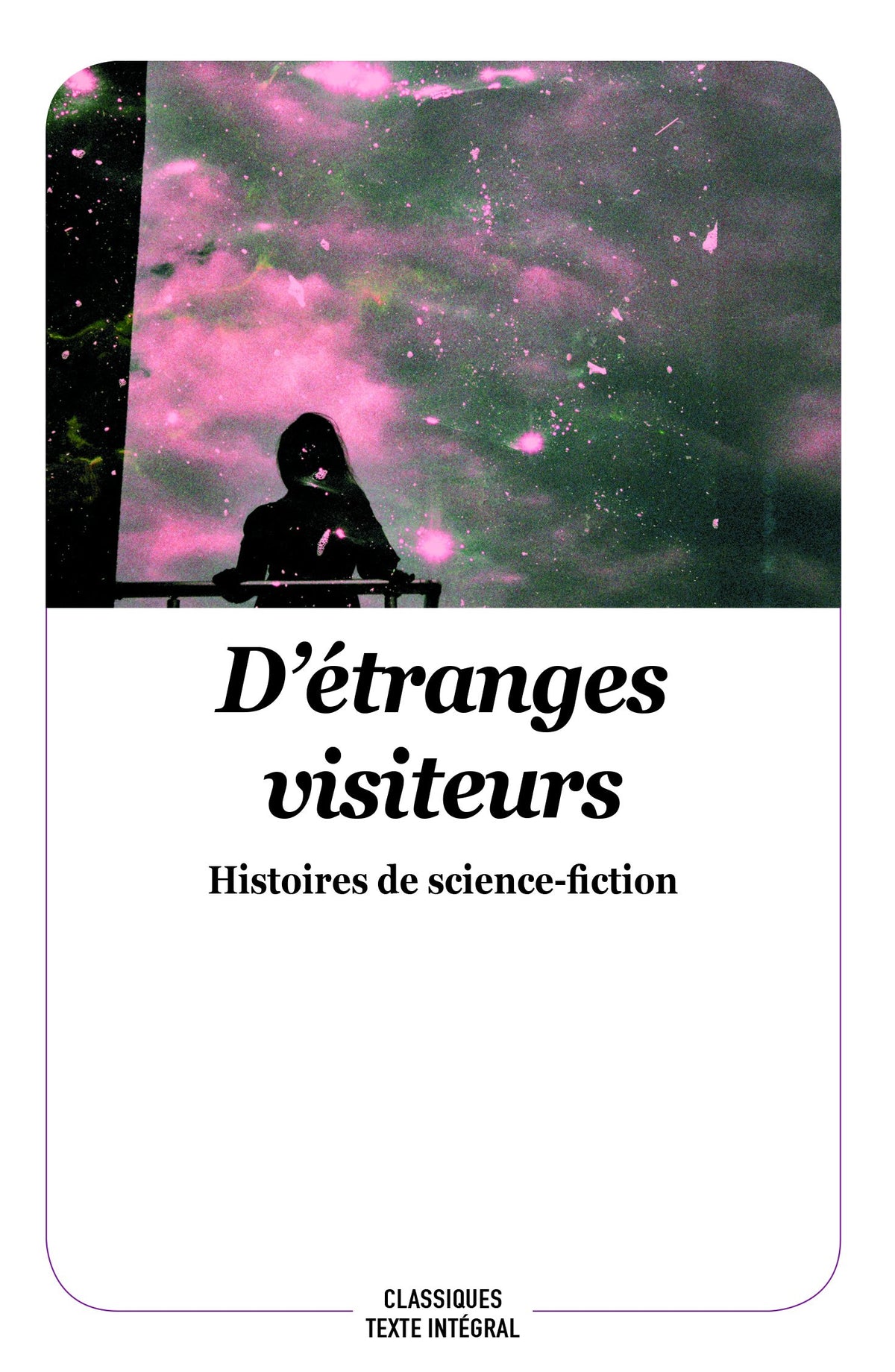 D'étranges visiteurs: Histoires de science-fiction 9782211048095