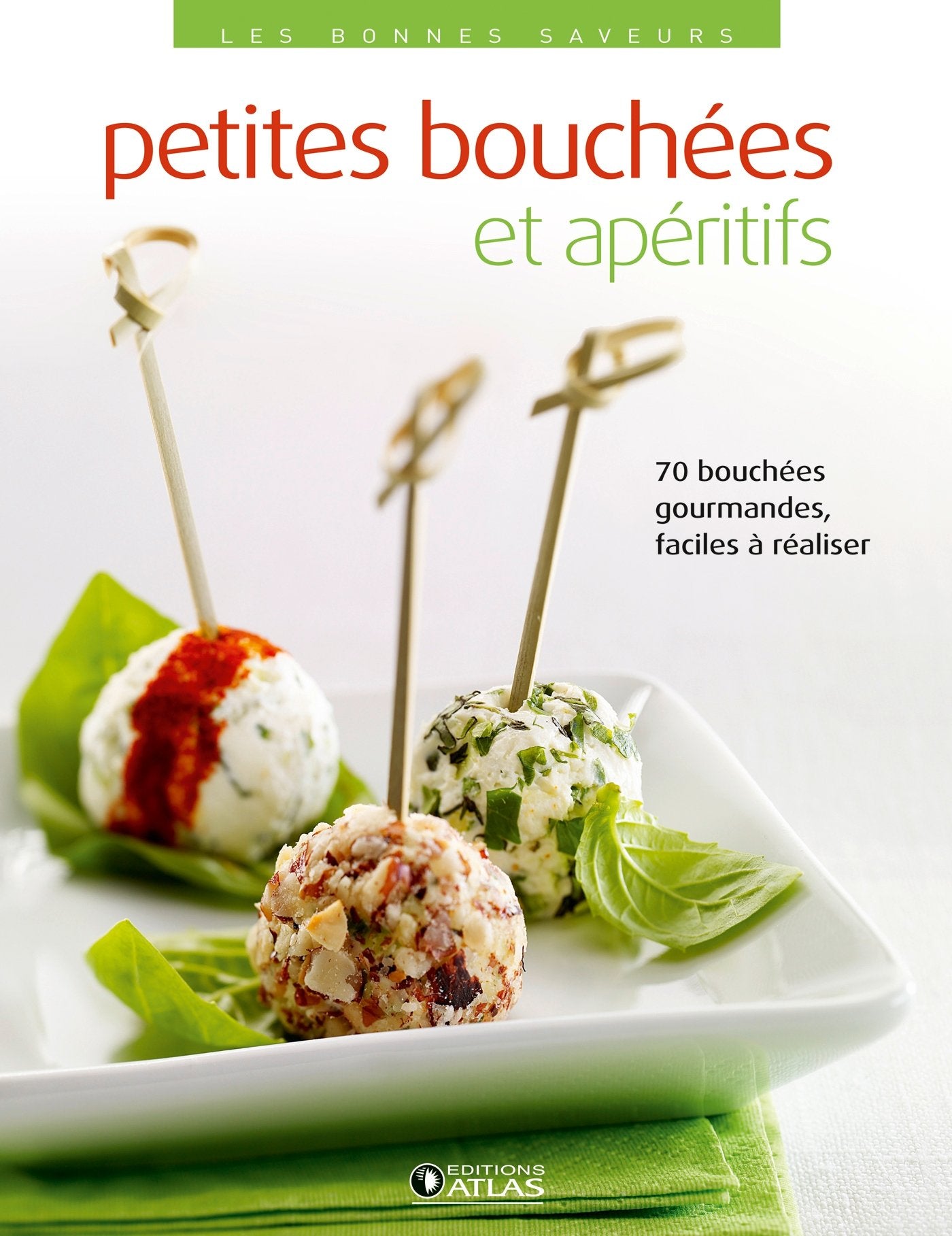 Petites bouchées et apéritifs 9782723490245