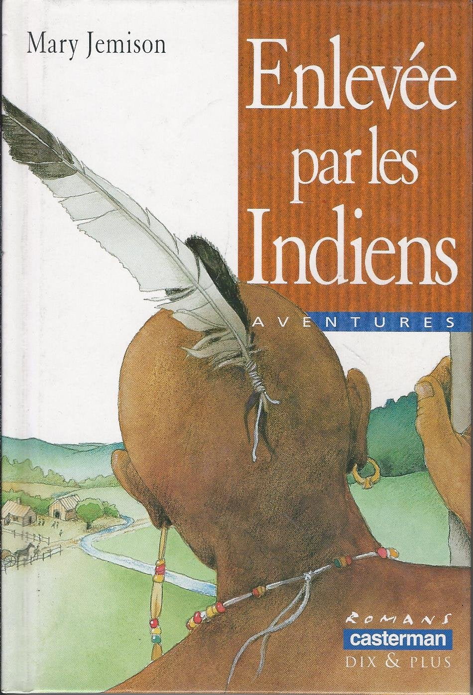 Enlevée par les Indiens 9782203117617
