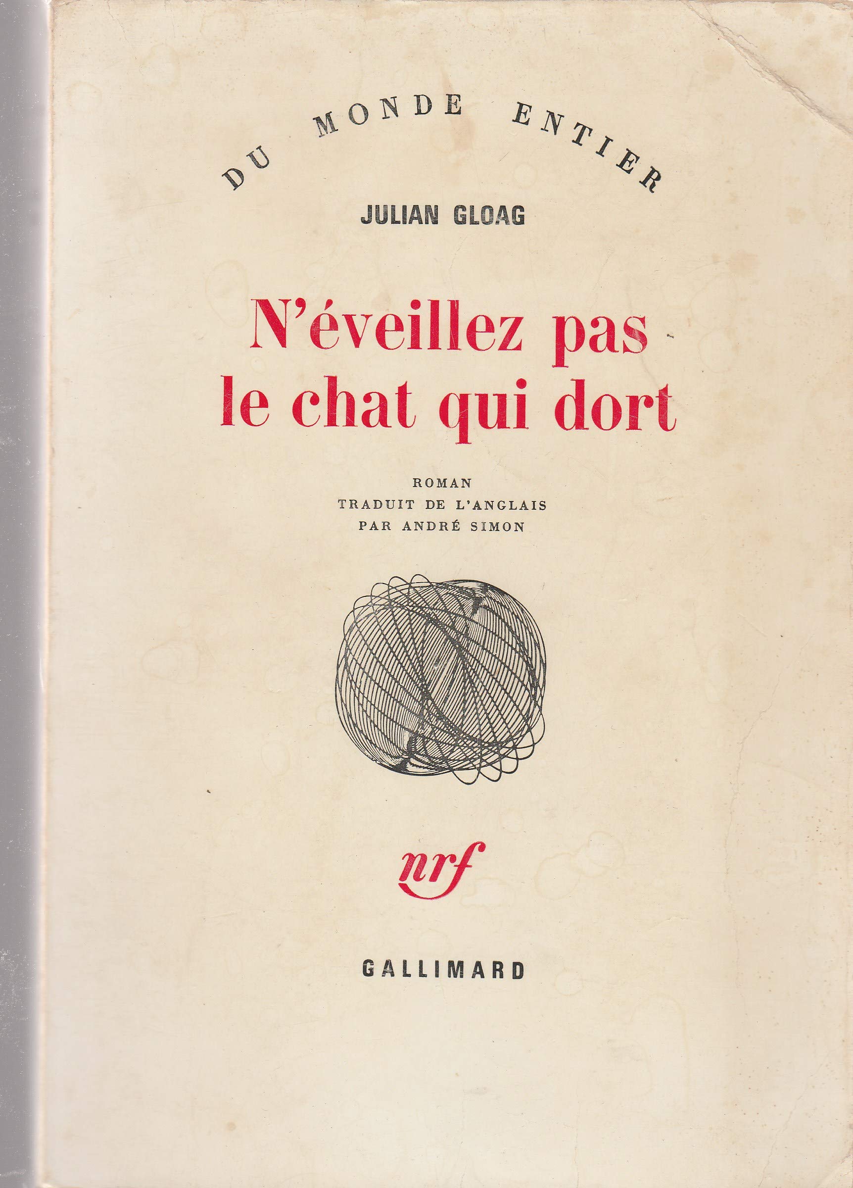 N'éveillez pas le chat qui dort 9782070279081