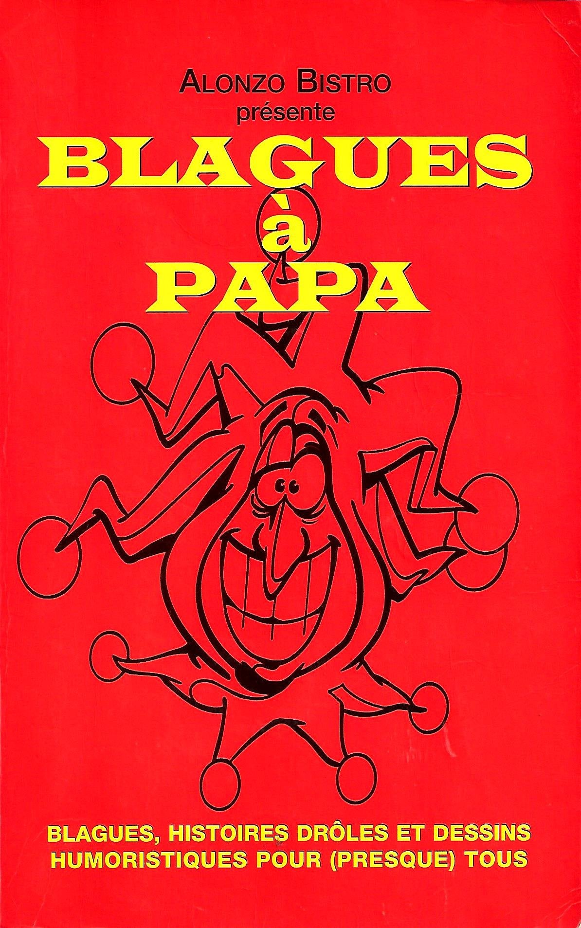 Blagues à papa 9782914276009