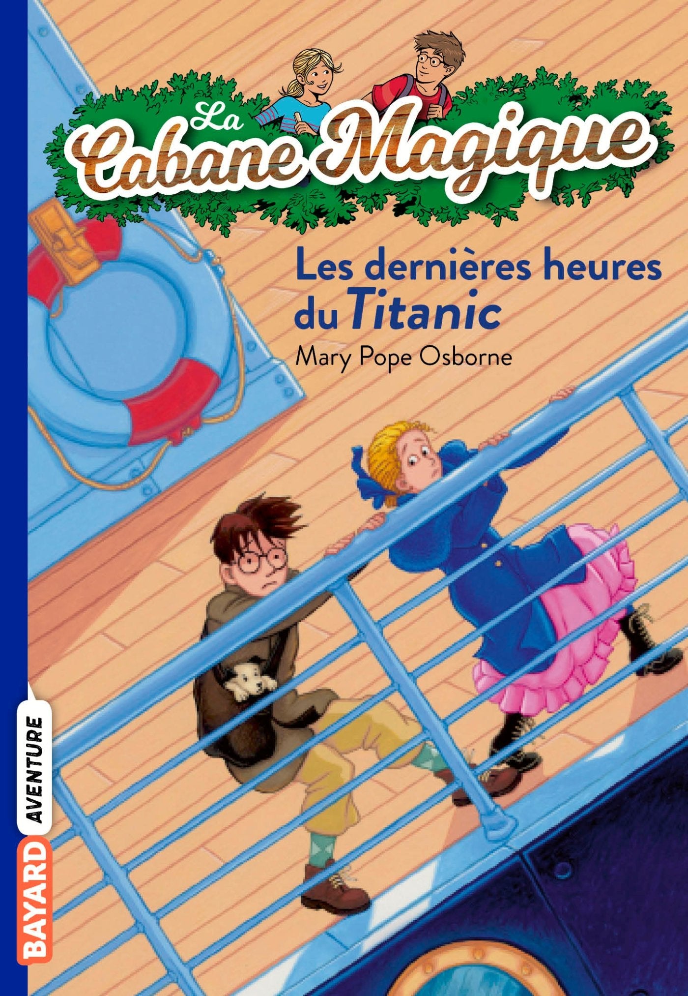 La cabane magique, Tome 16: Les dernières heures sur le Titanic 9782747018494