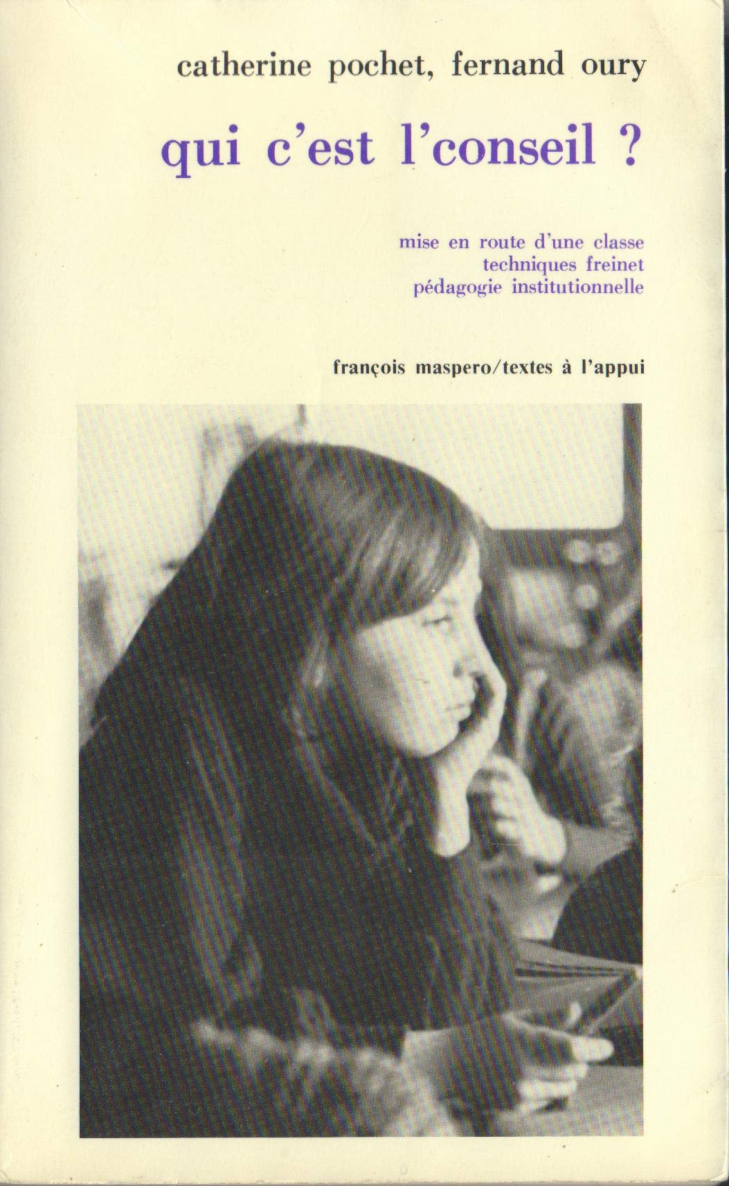 Qui c'est l'conseil ? 9782707110930