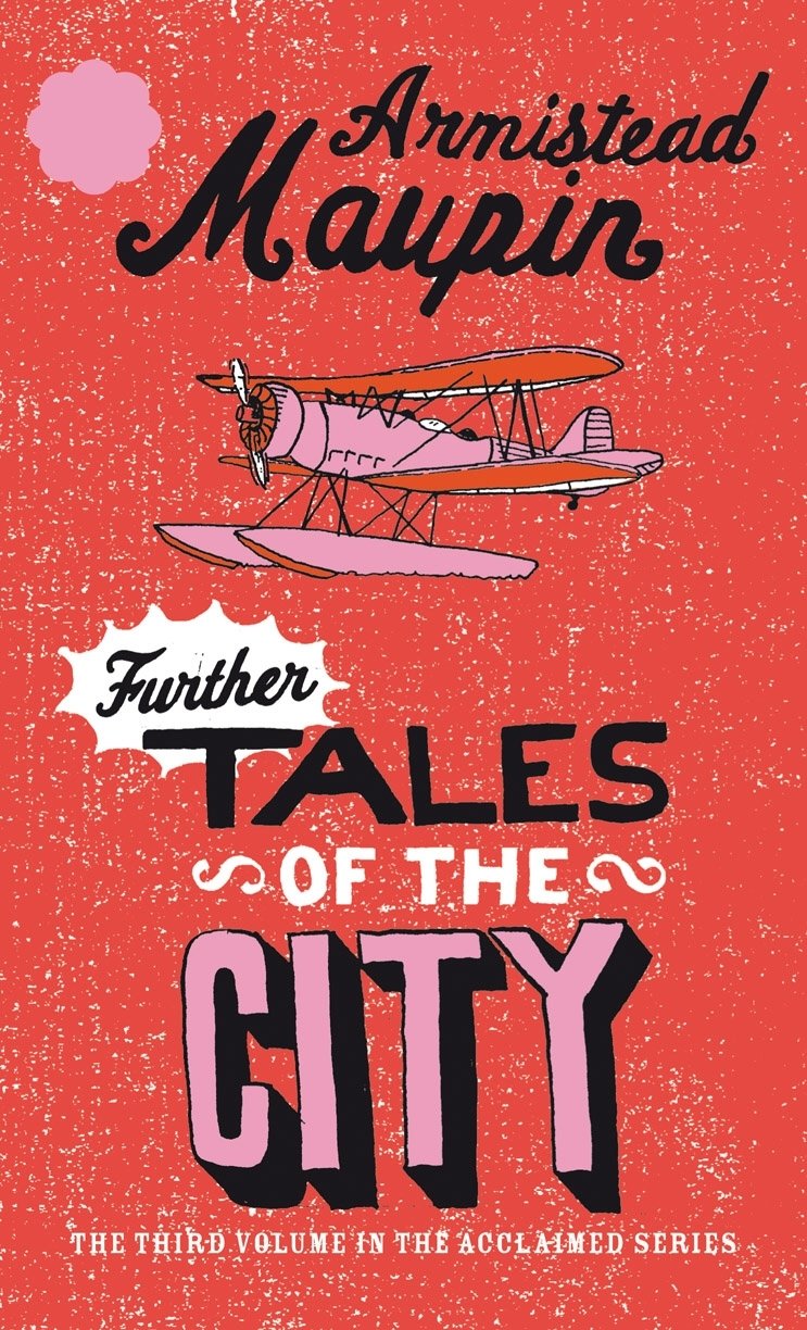 Further Tales Of The City: Tales of the City 3 9780552998789