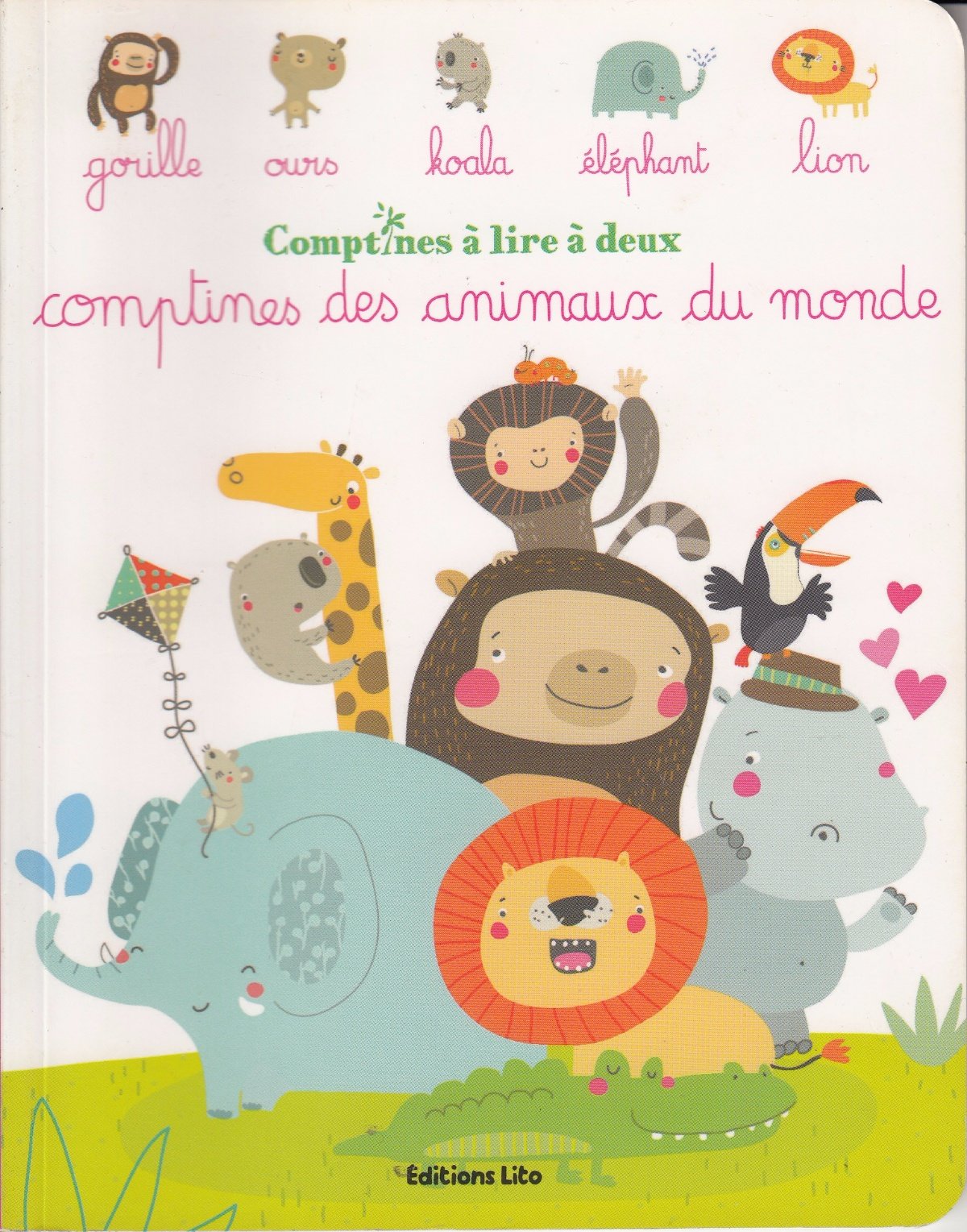 Comptines à lire à deux : Comptines des Animaux du Monde - Dès 2 ans 9782244405605