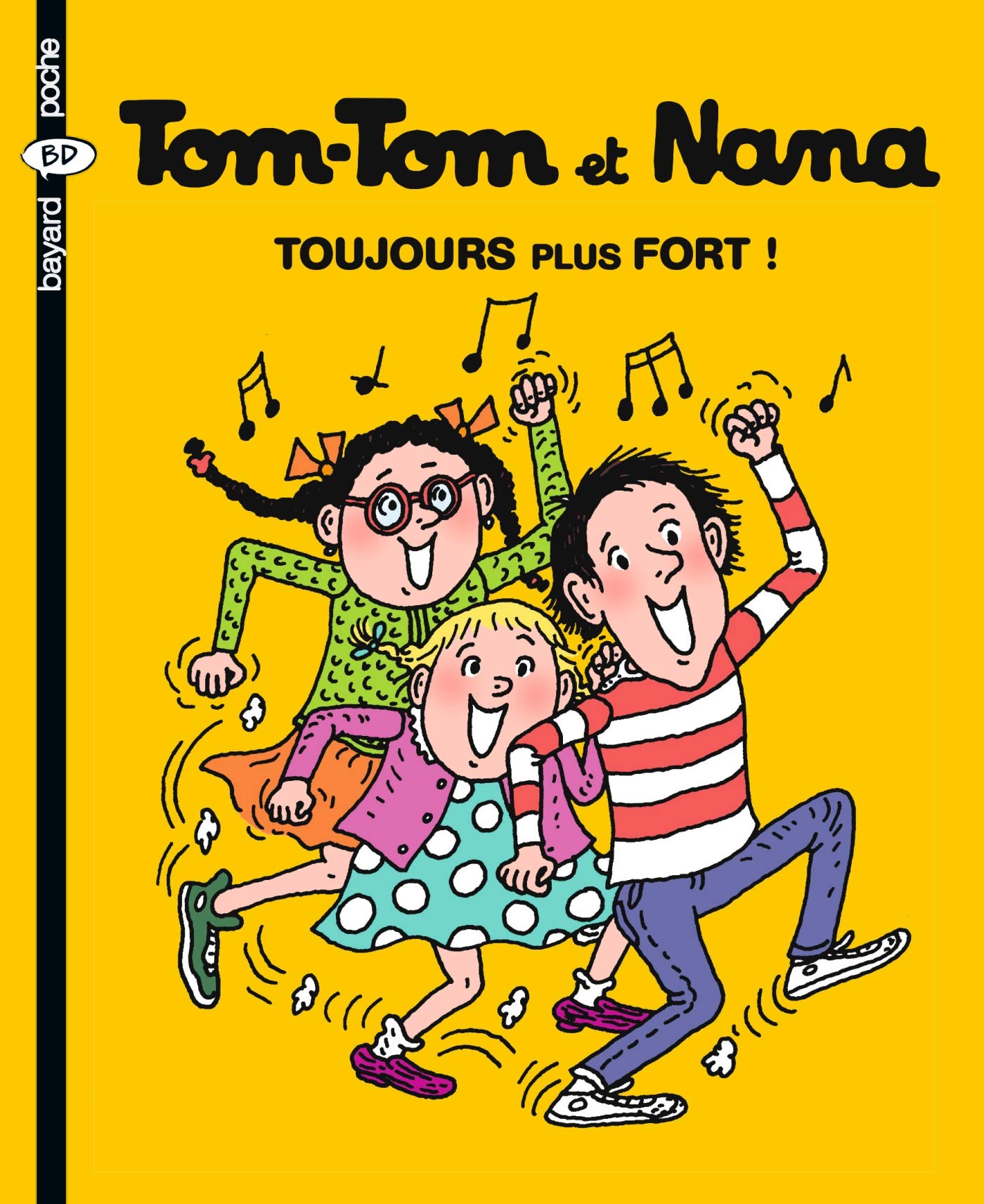 Tom-Tom et Nana, Tome 29 : Toujours plus fort ! 9782747014076