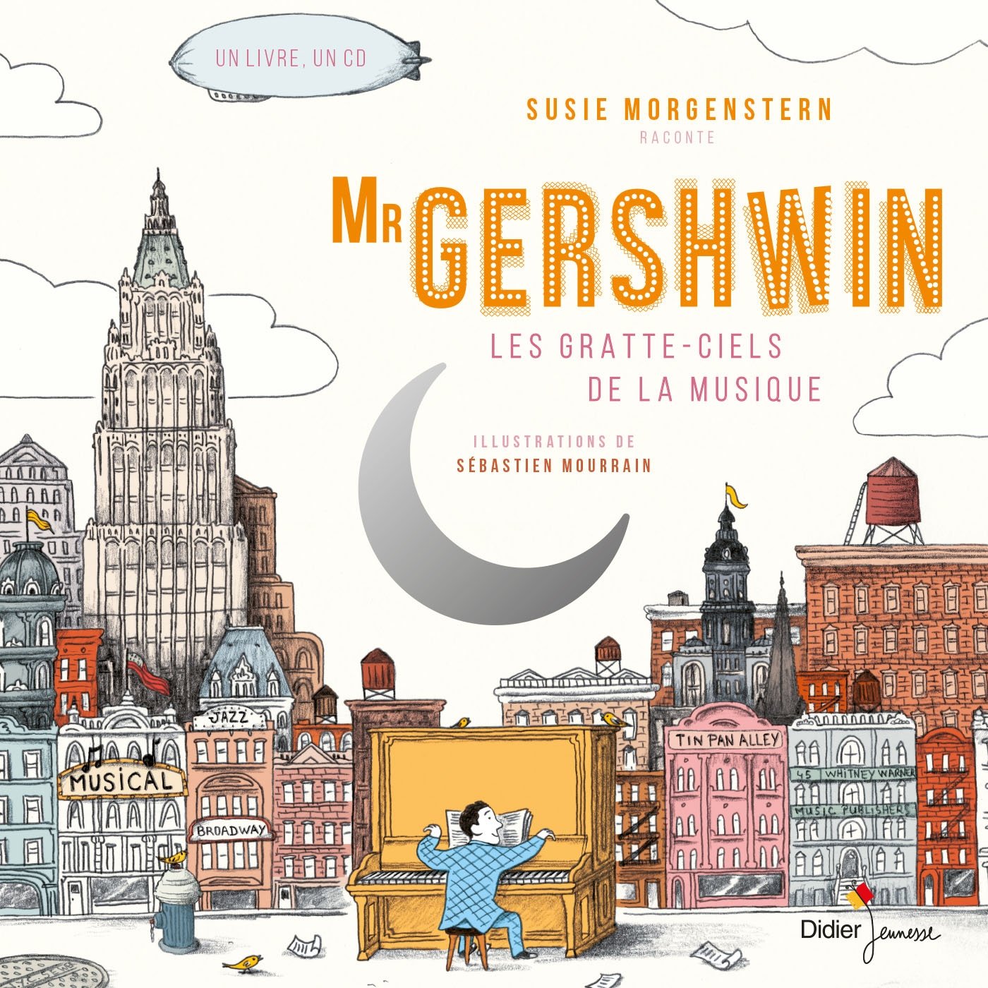 Mister Gershwin, les gratte-ciels de la musique 9782278081493