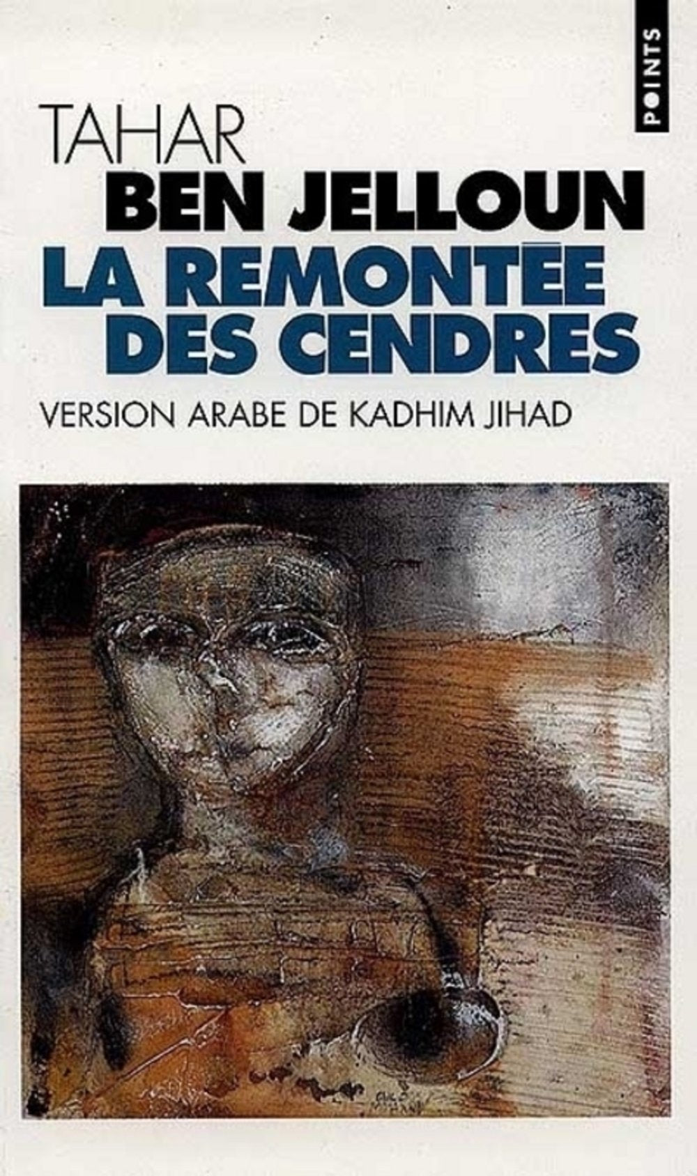 La remontée des cendres: Edition bilingue français-arabe 9782020348751