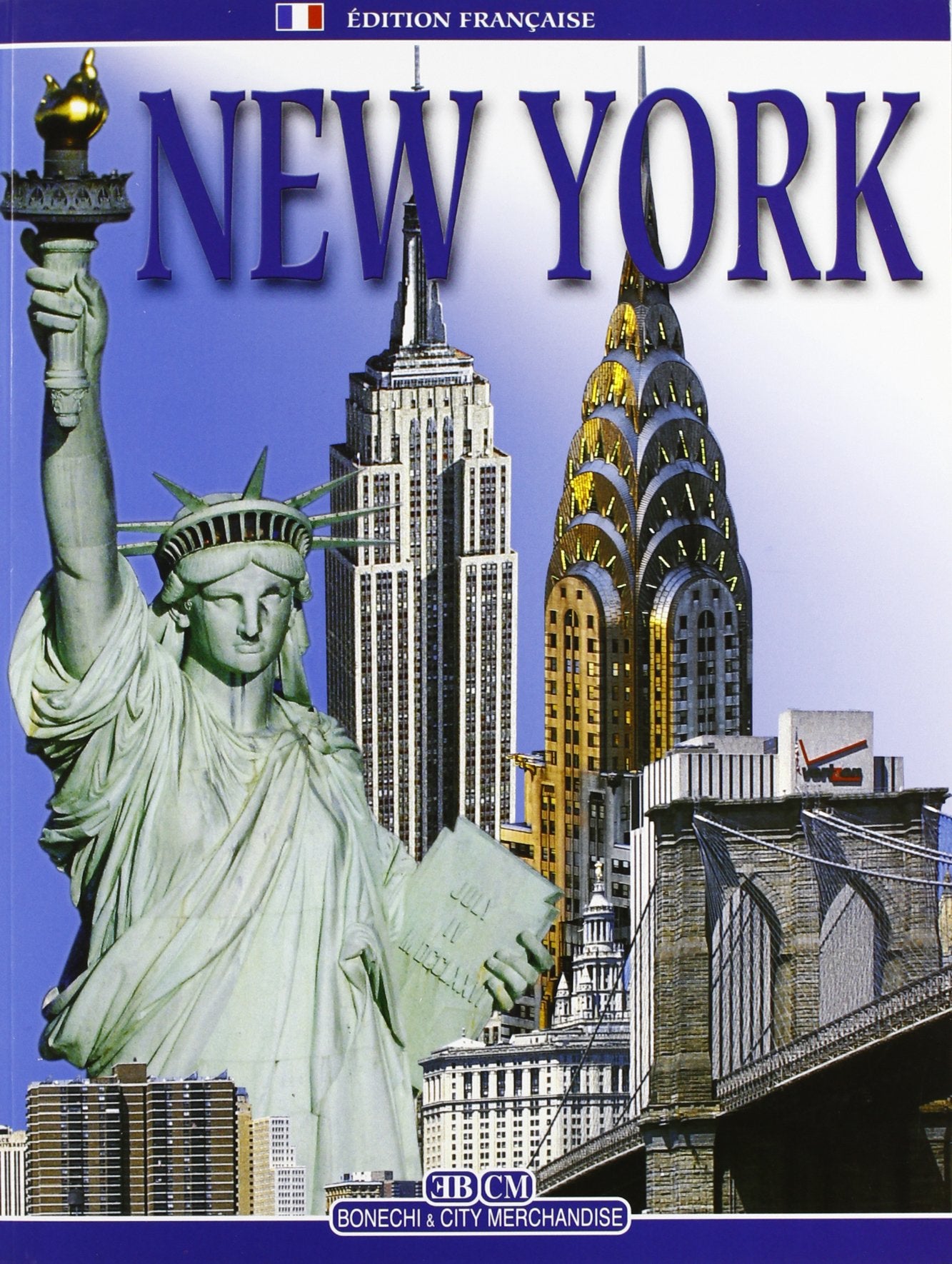 New York. Ediz. francese 9788847612518