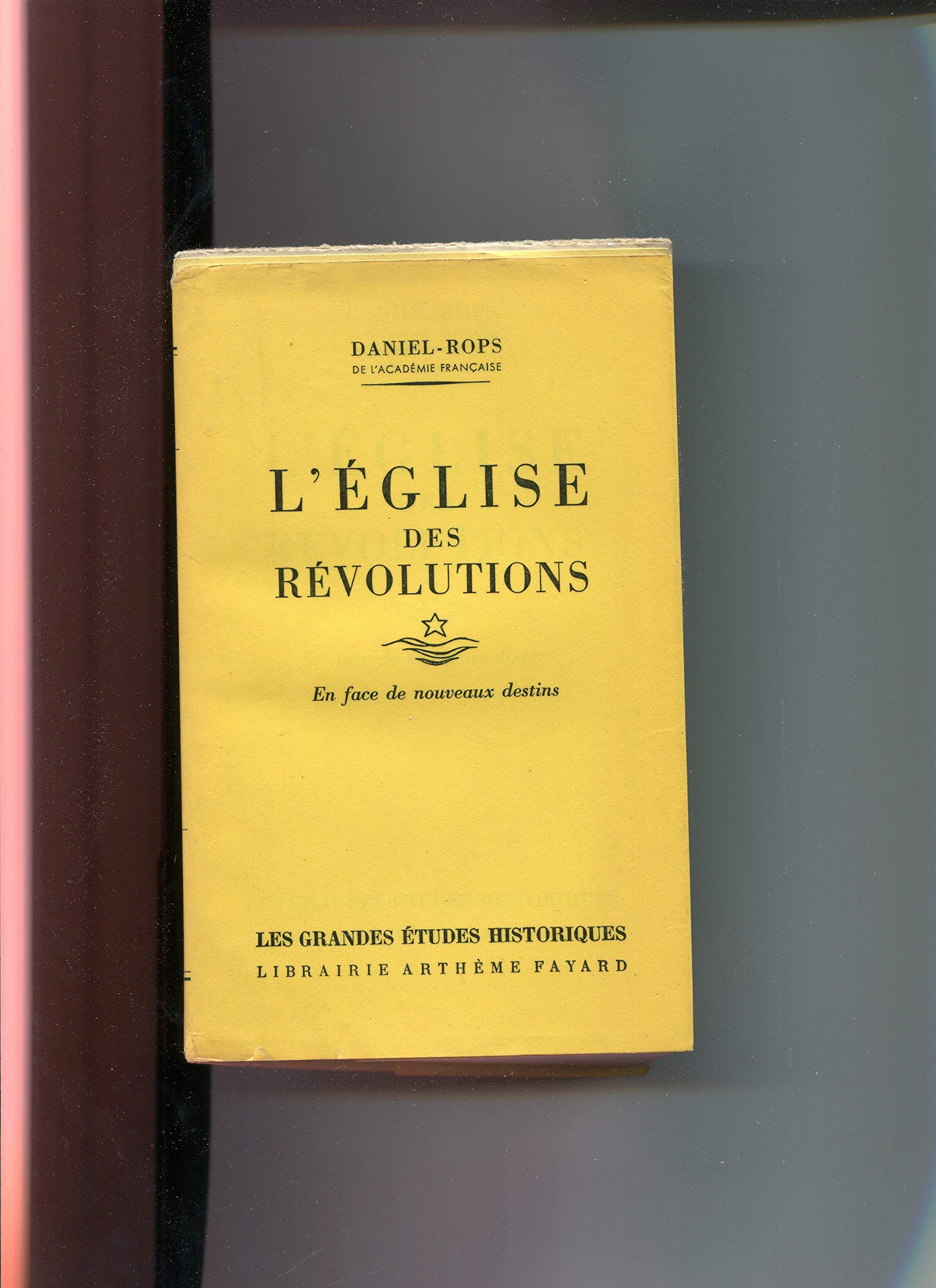 L'eglise des révolutions, en face de nouveaux destins