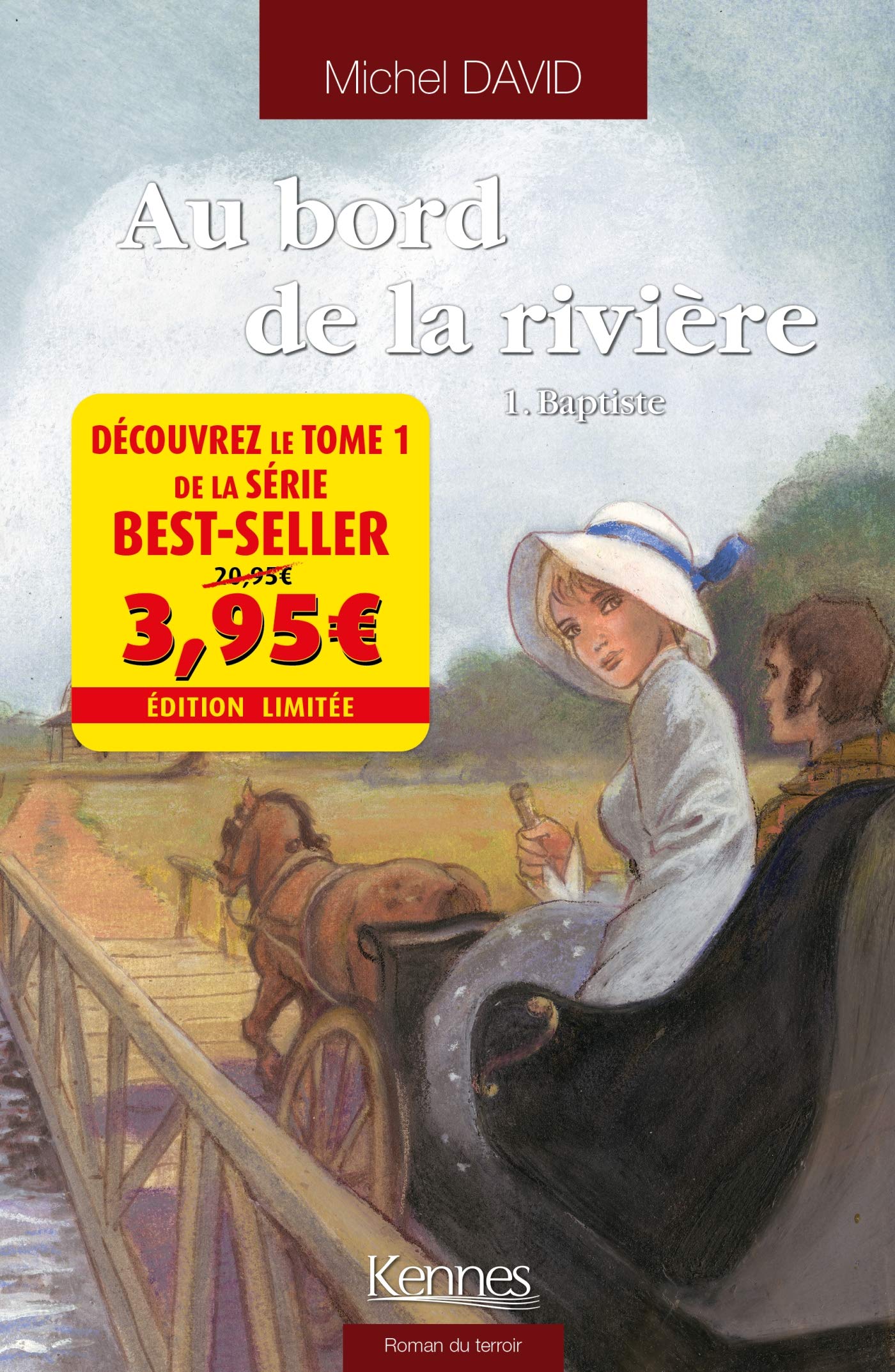 Au bord de la rivière T01 - offre découverte: Baptiste 9782380752311