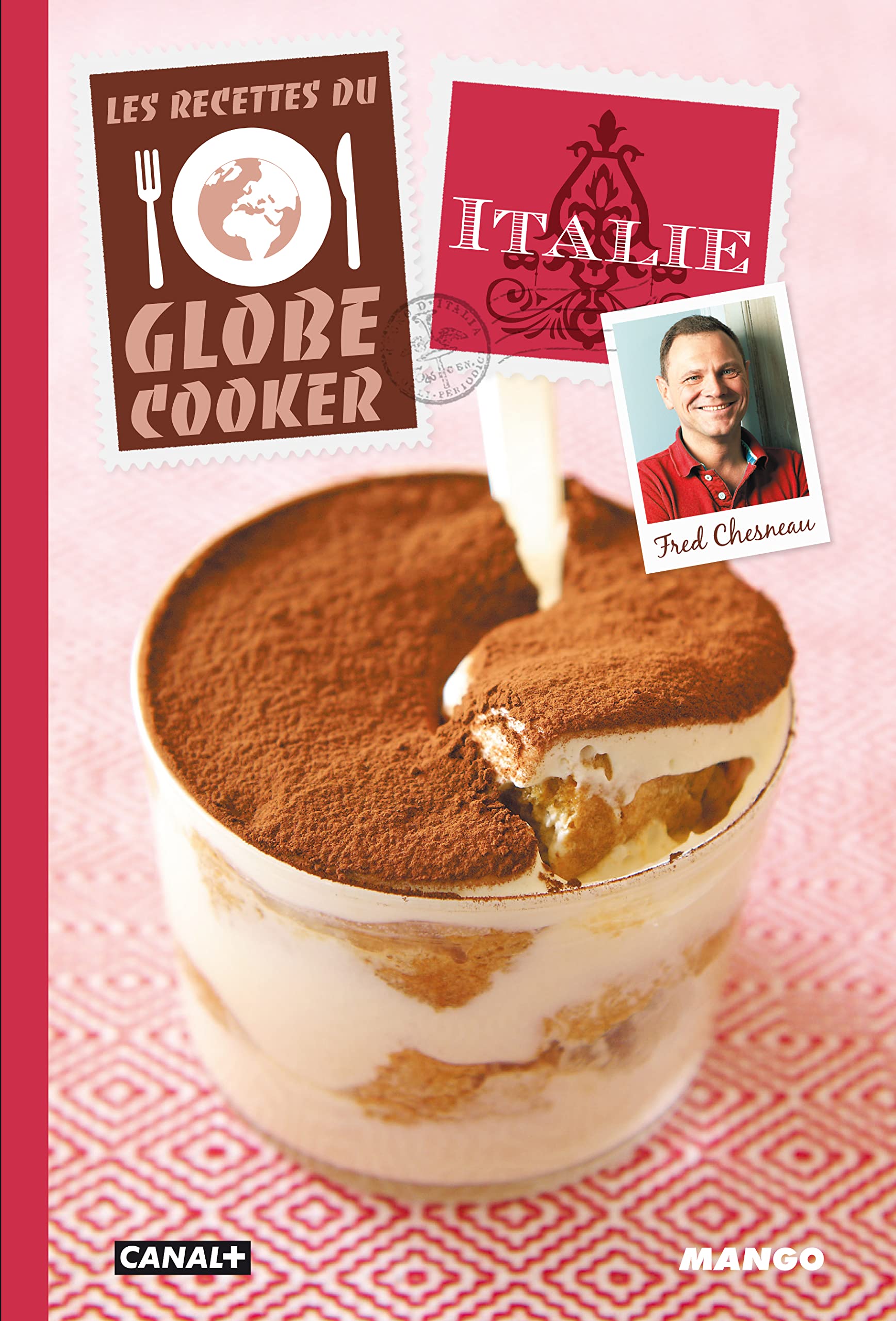 Italie: Les recettes du Globe Cooker 9782317007996