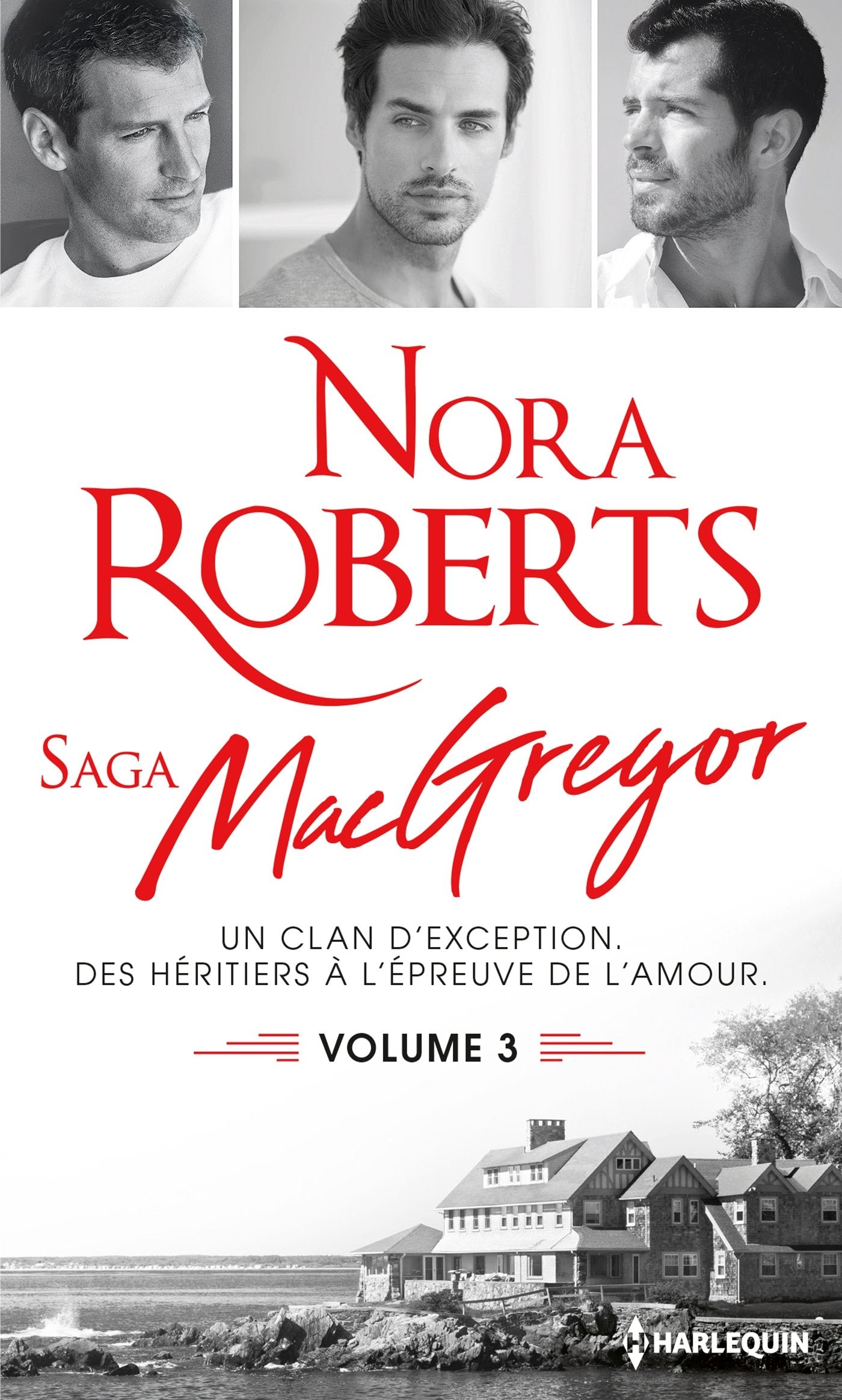 L'orgueil du clan ; Trois fiancées pour les MacGregor ; Le triomphe de la passion 9782280366953