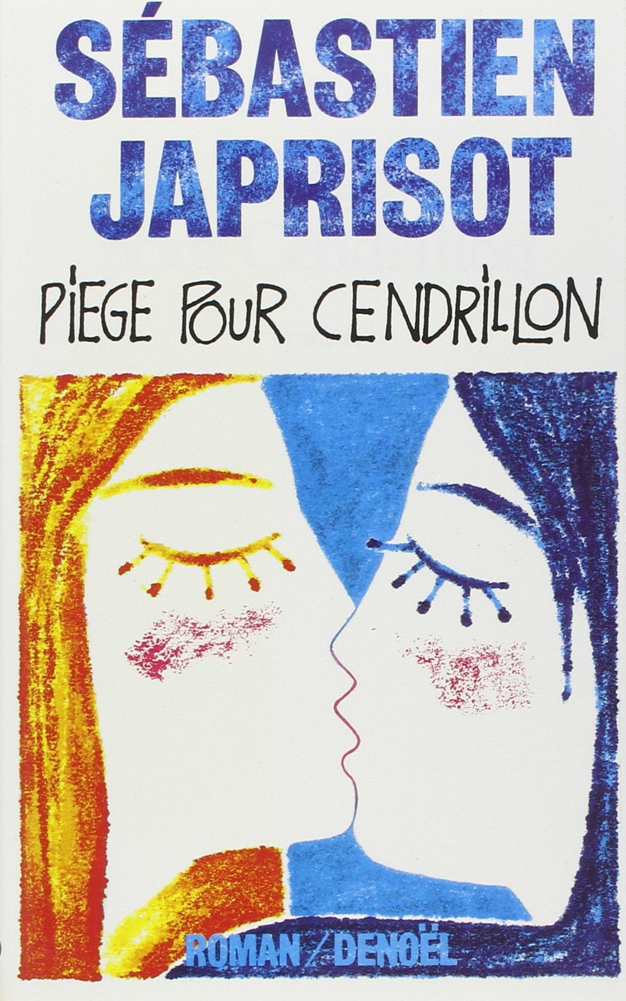 Piège pour Cendrillon 9782207232804