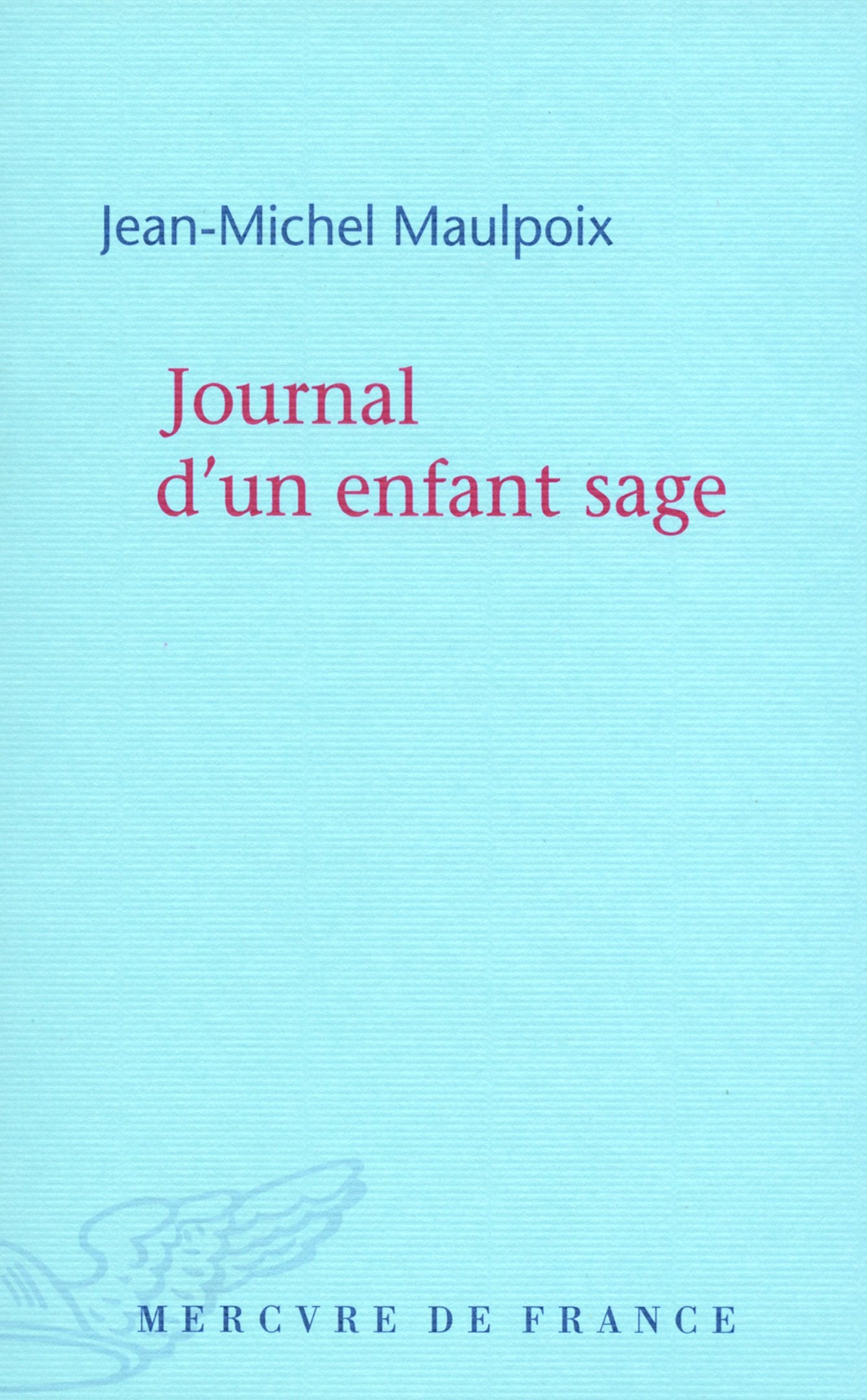 Journal d'un enfant sage 9782715231412