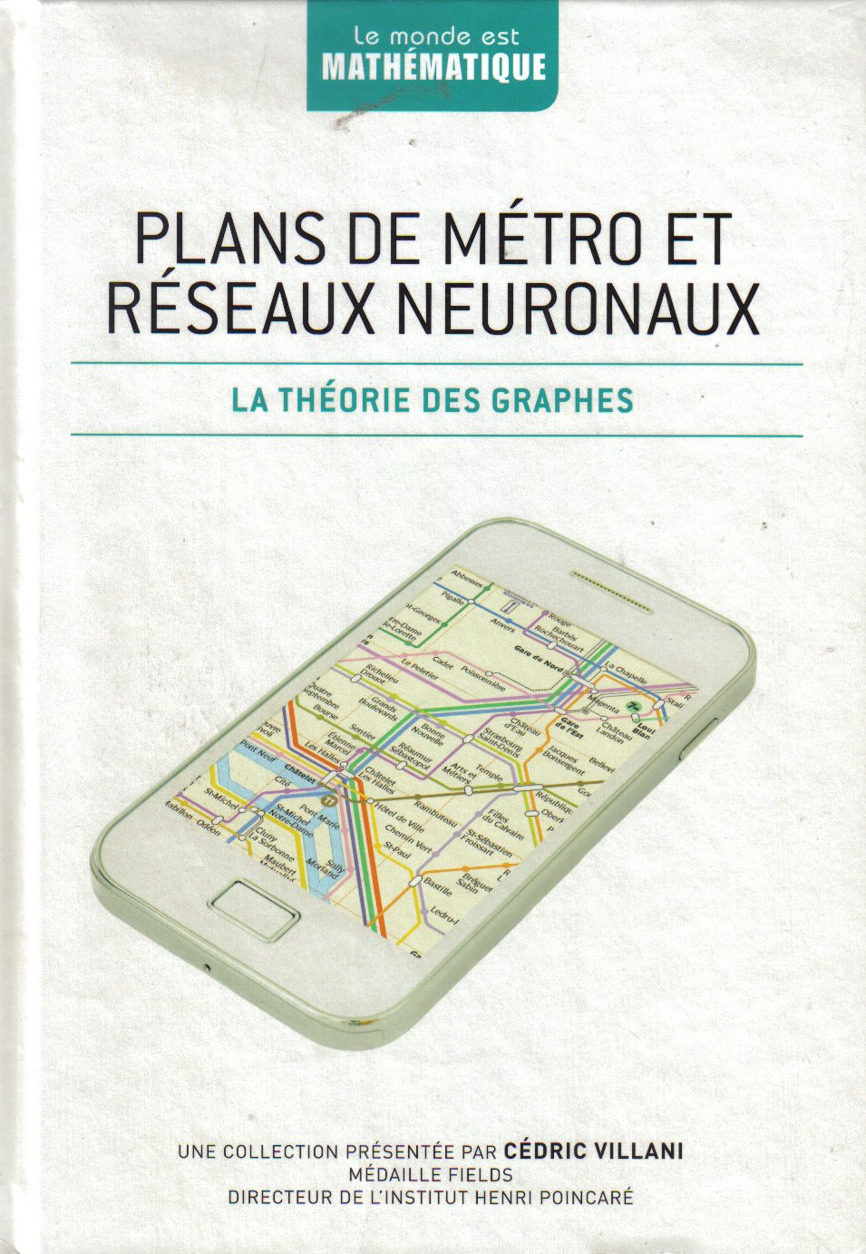 Plans de métro et réseaux neuronaux: La théorie des graphes 9782823701081