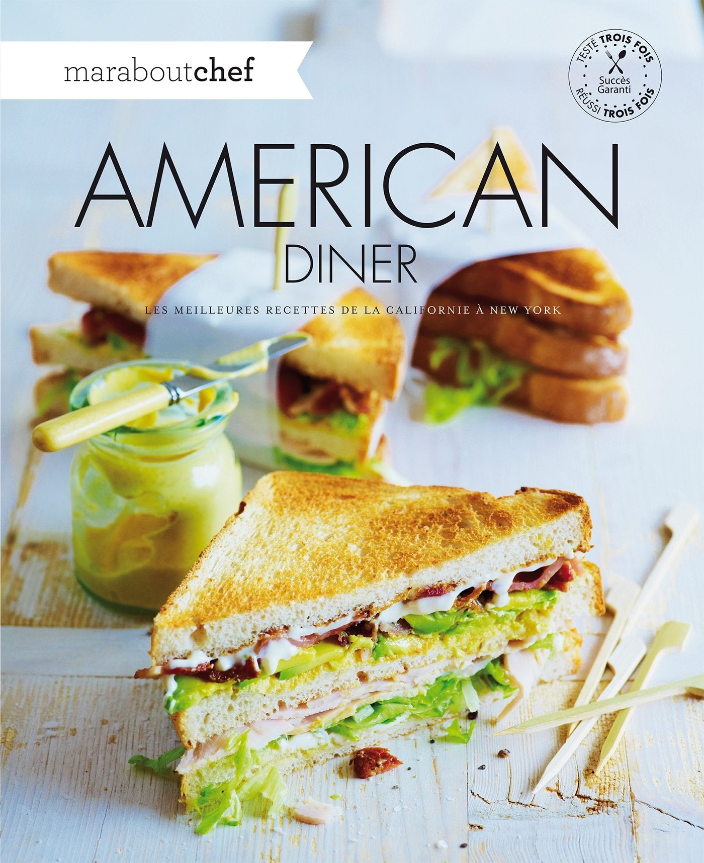 American diner: Les meilleures recettes de la Californie à New York 9782501093262
