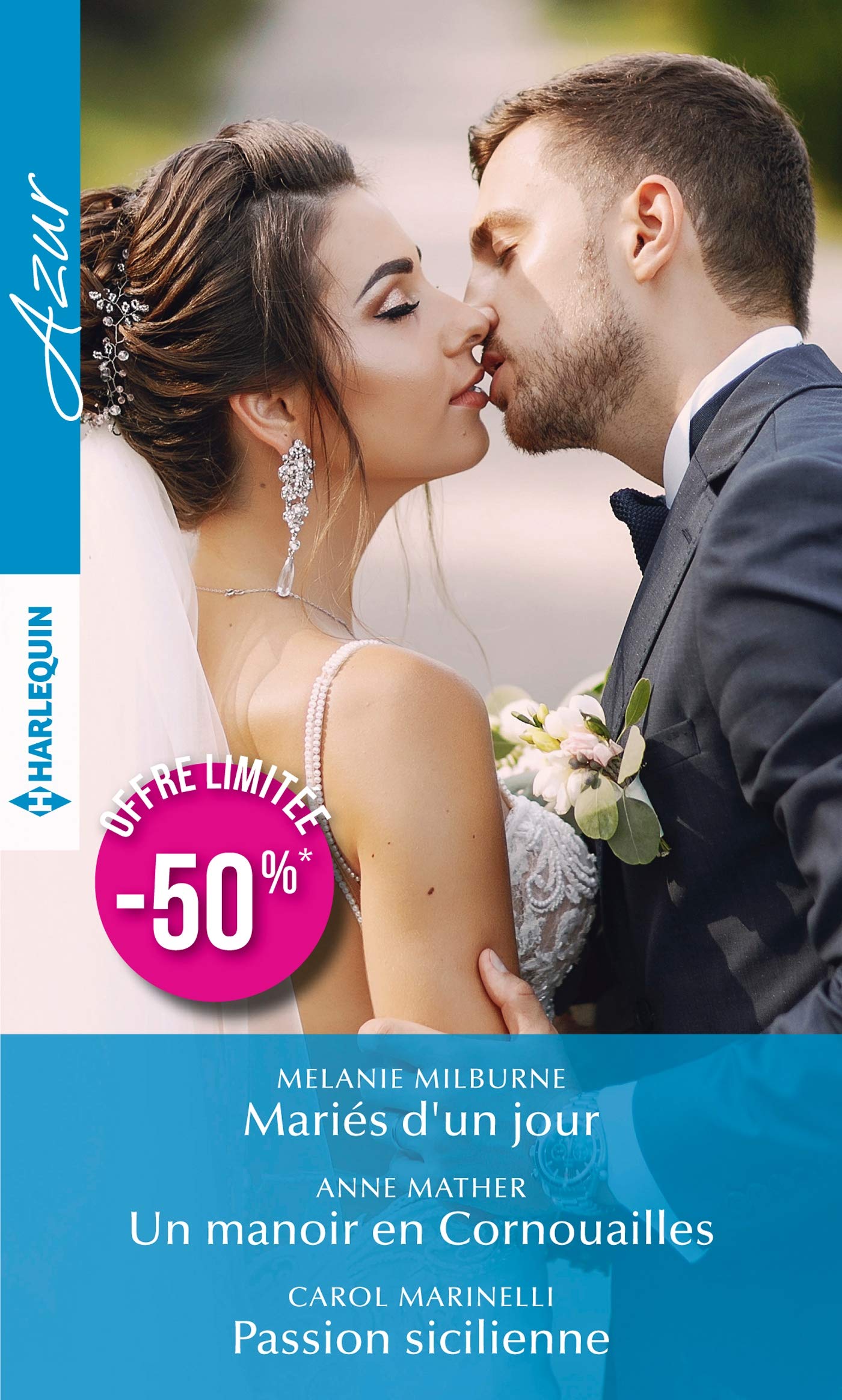Mariés d'un jour - Un manoir en Cornouailles - Passion sicilienne 9782280418911