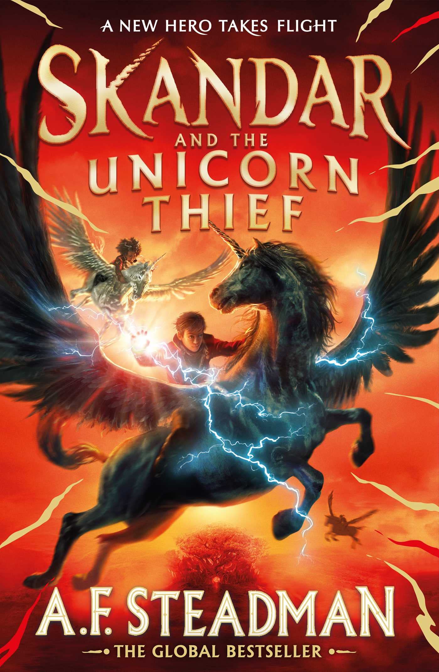 Skandar and the Unicorn Thief: The international, award-winning hit, and the biggest fantasy adventure series since Harry Potter (Volume 1) 9781398502734