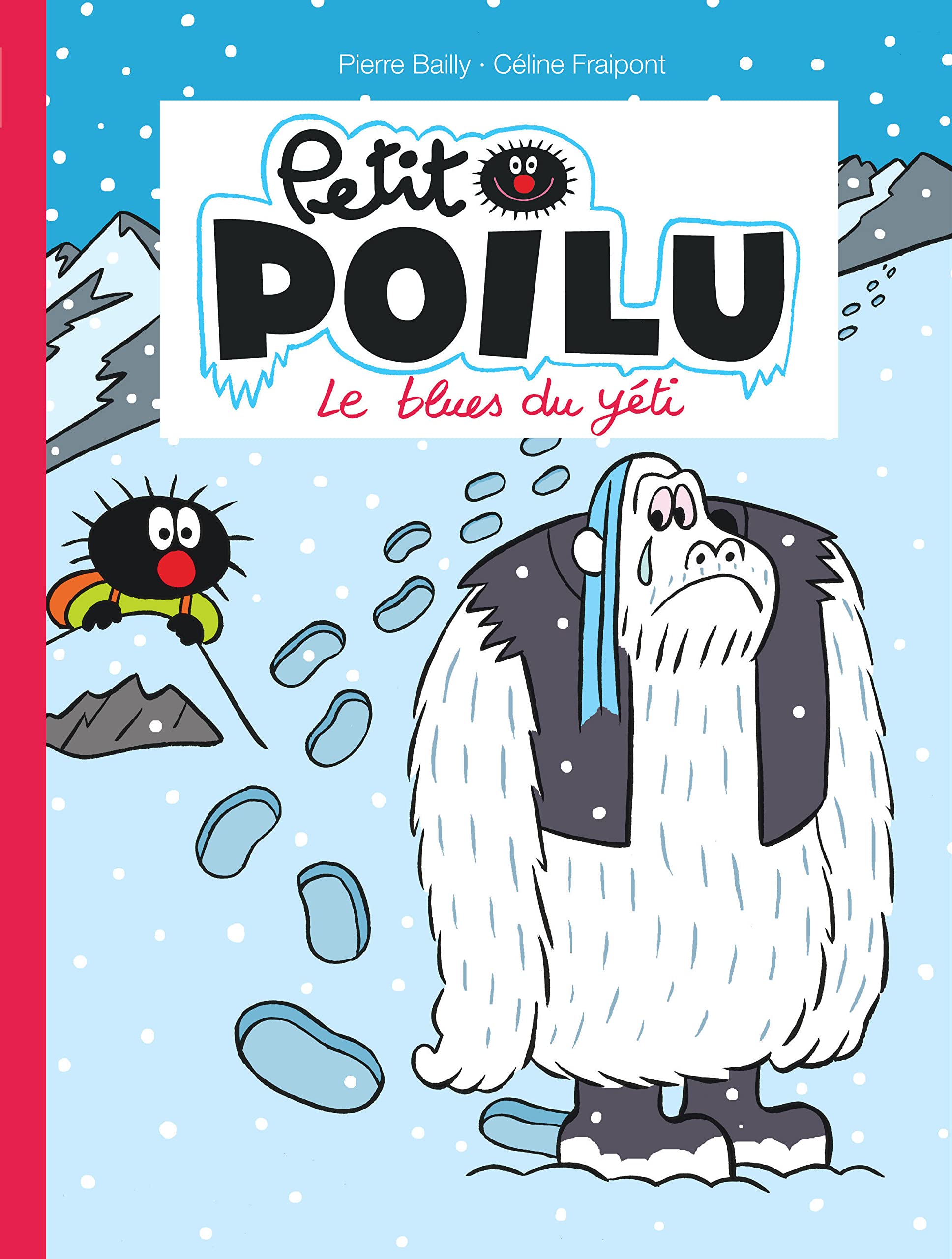 Petit Poilu - Tome 16 - Le blues du yéti 9782800161051