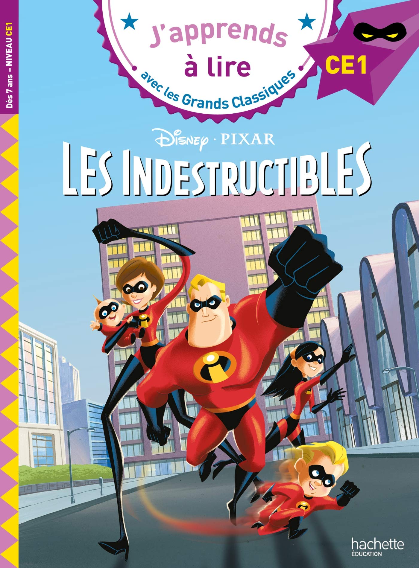 Disney - Les Indestructibles, CE1 9782017083078