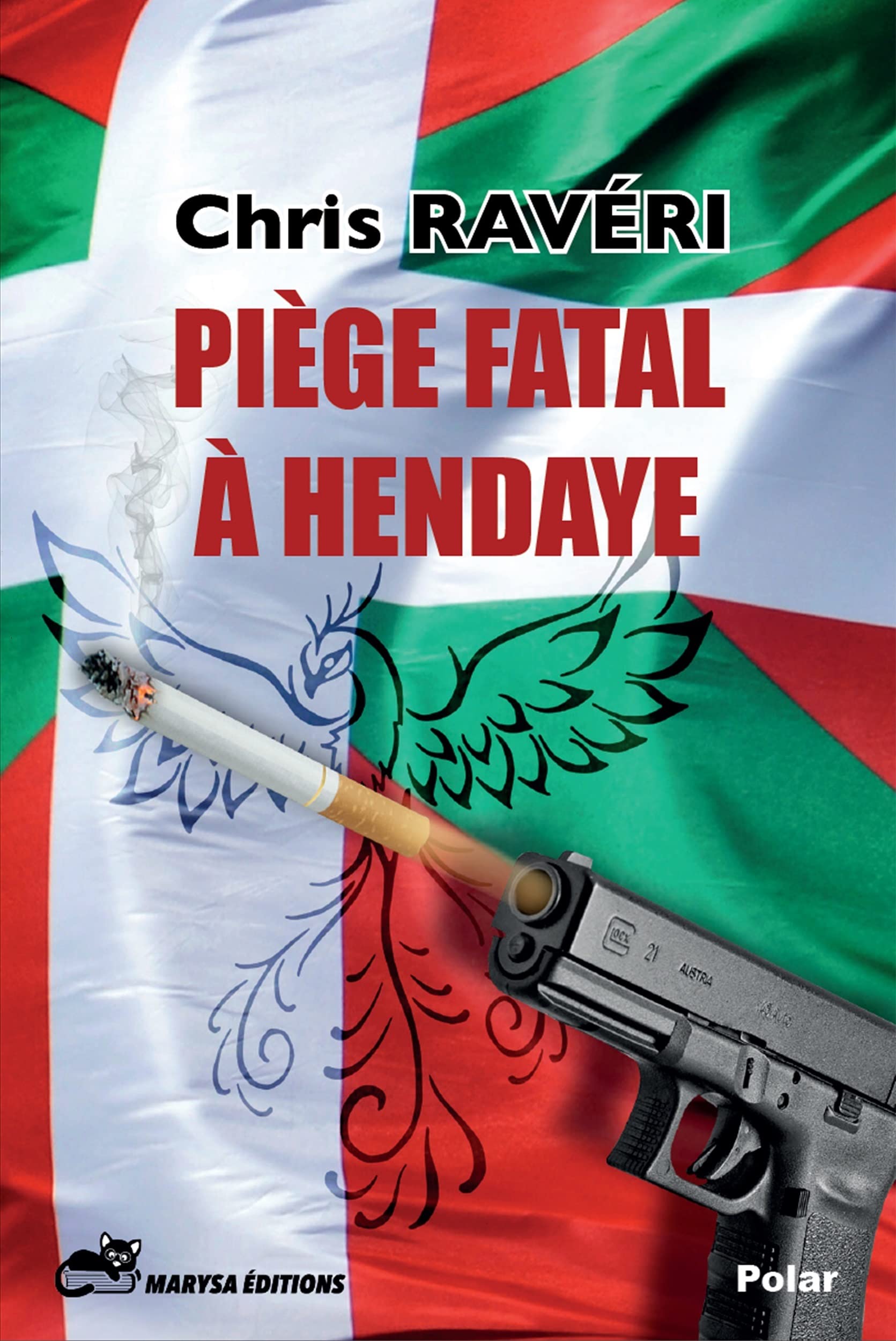 Piège fatal à Hendaye 9782958136802