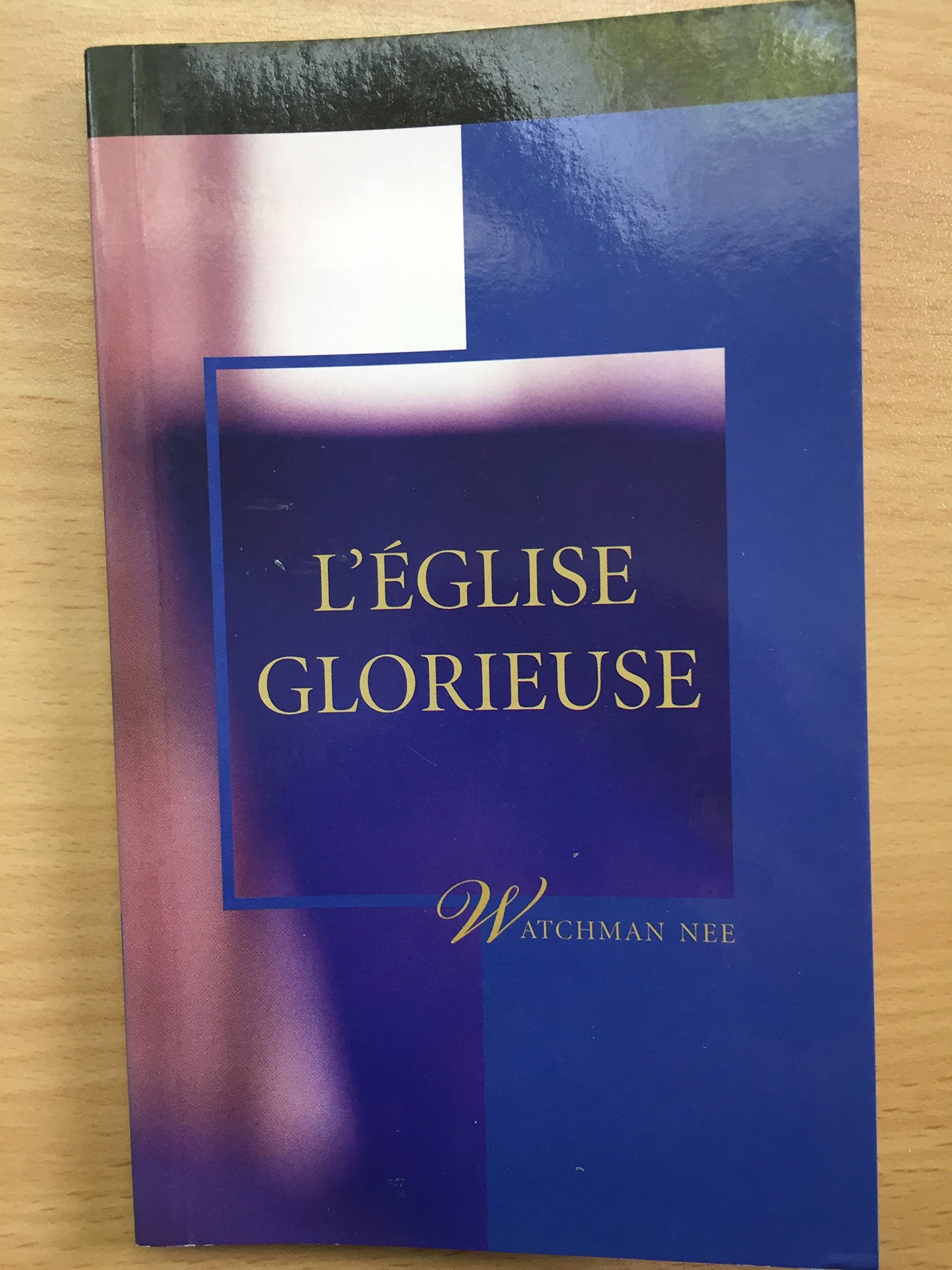 L’église glorieuse 9780736323420