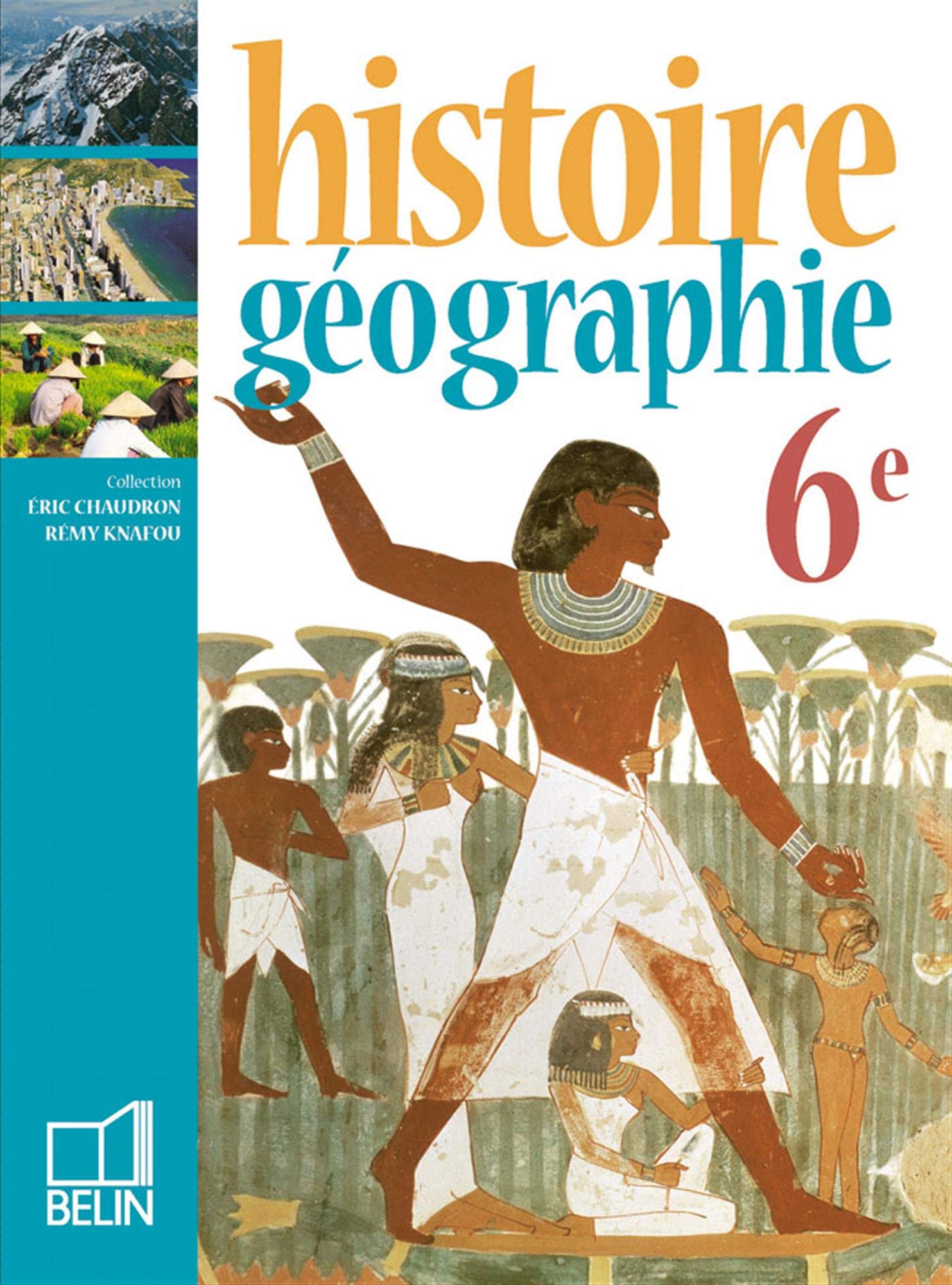Histoire-Géographie 6e 9782701137889