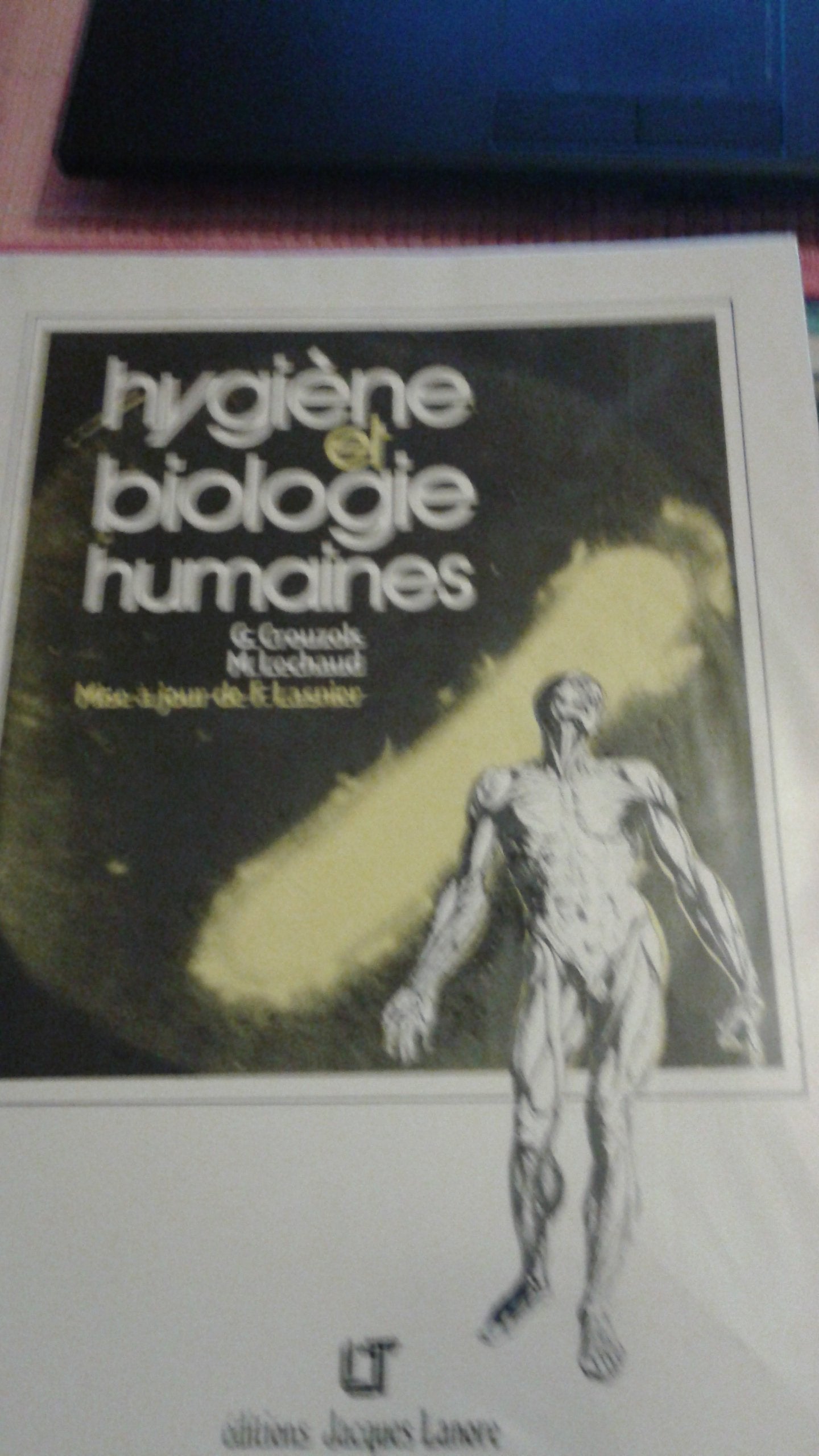 Hygiène et biologie humaines: [CAP, BEP, BAC pro 9782862680354
