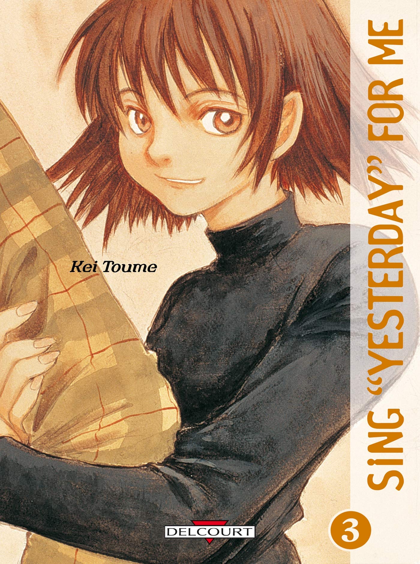Sing "Yesterday" for me, tome 3 9782847893076