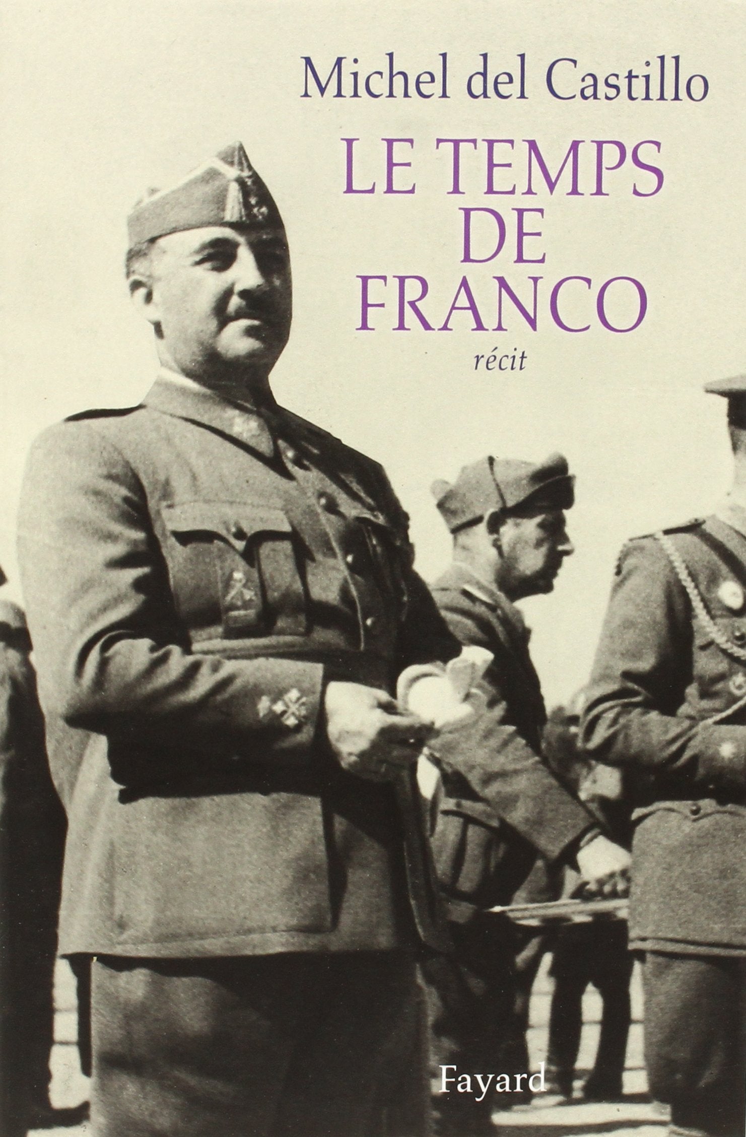 Le temps de Franco 9782213637181