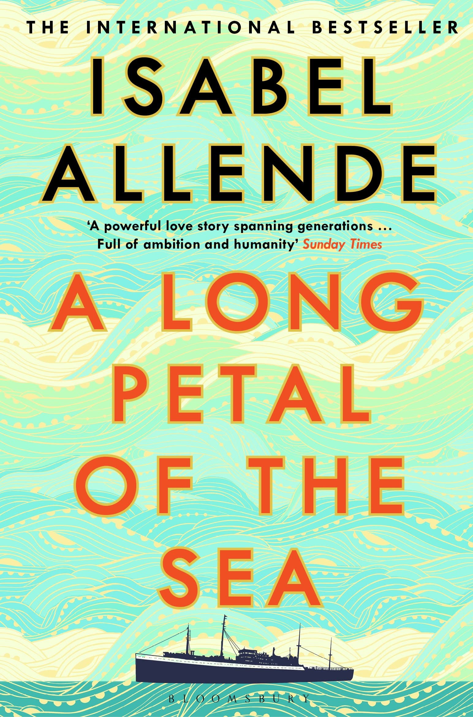 A Long Petal of the Sea: 'Allende's finest book yet' - now a Sunday Times bestseller 9781526627605