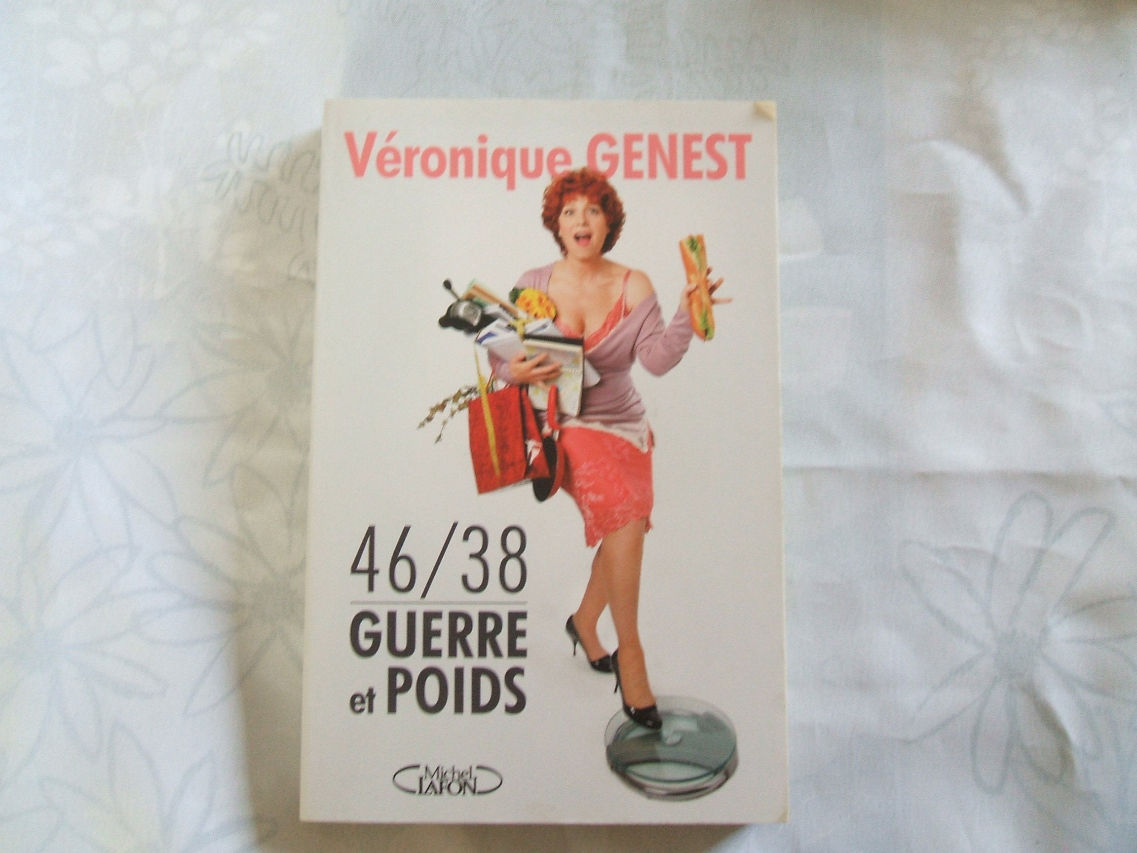 46/38 : Guerre et Poids 9782749908205