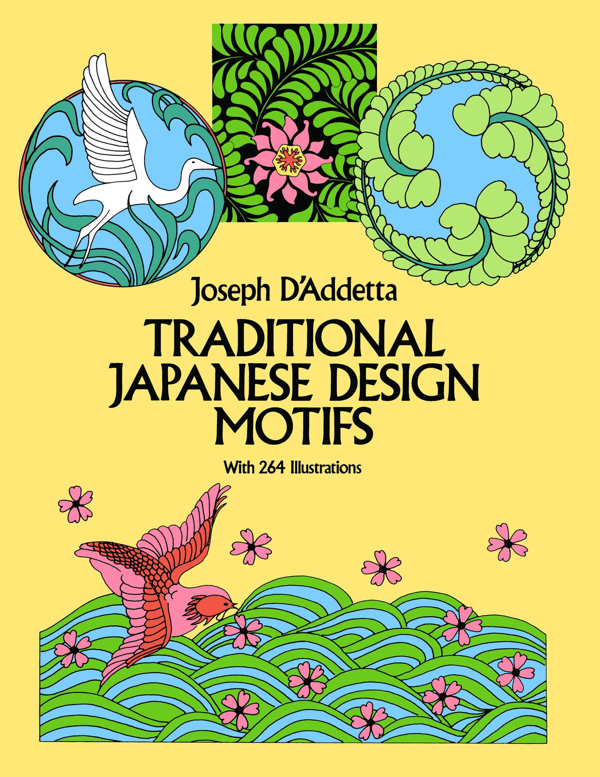 Traditional Japanese Design Motifs: With 264 Illustrations 9780486246291