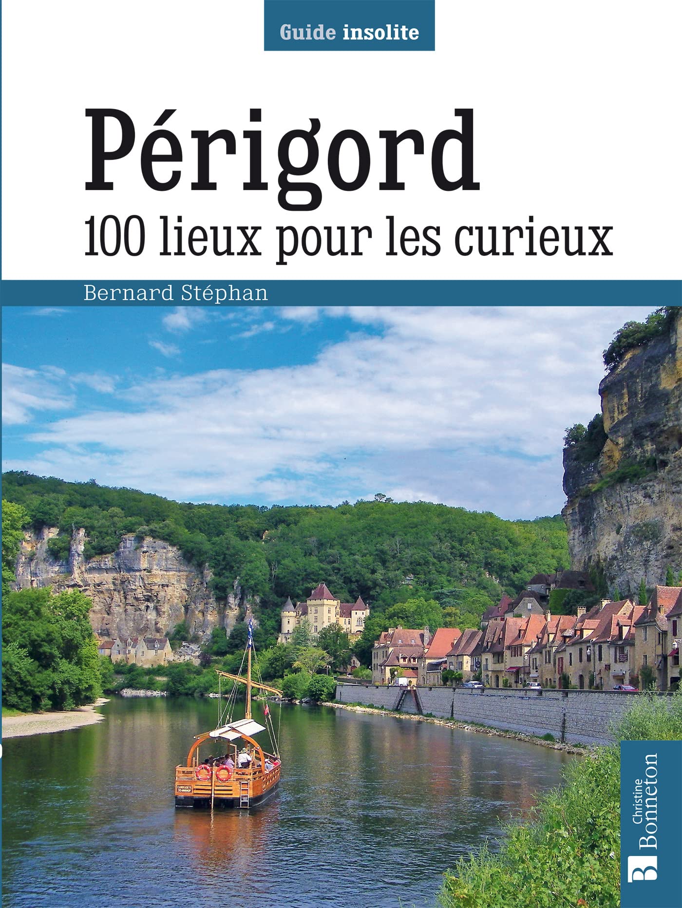 Périgord. 100 lieux pour les curieux 9782862538853