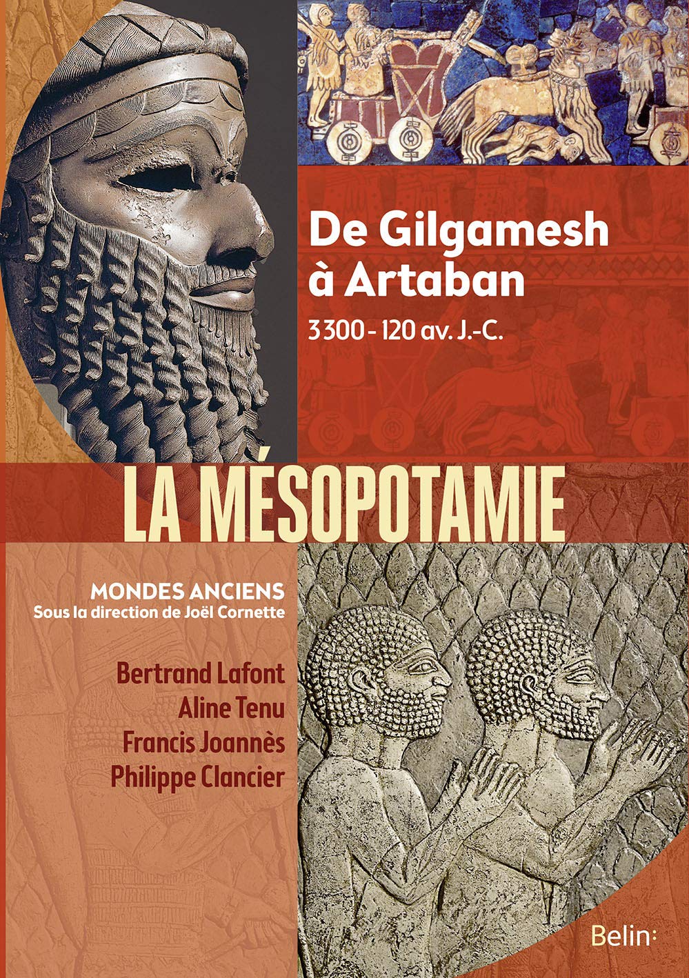 Mésopotamie - De Gilgamesh à Artaban (3000 - 120 av. J.-C.) 9782701164908