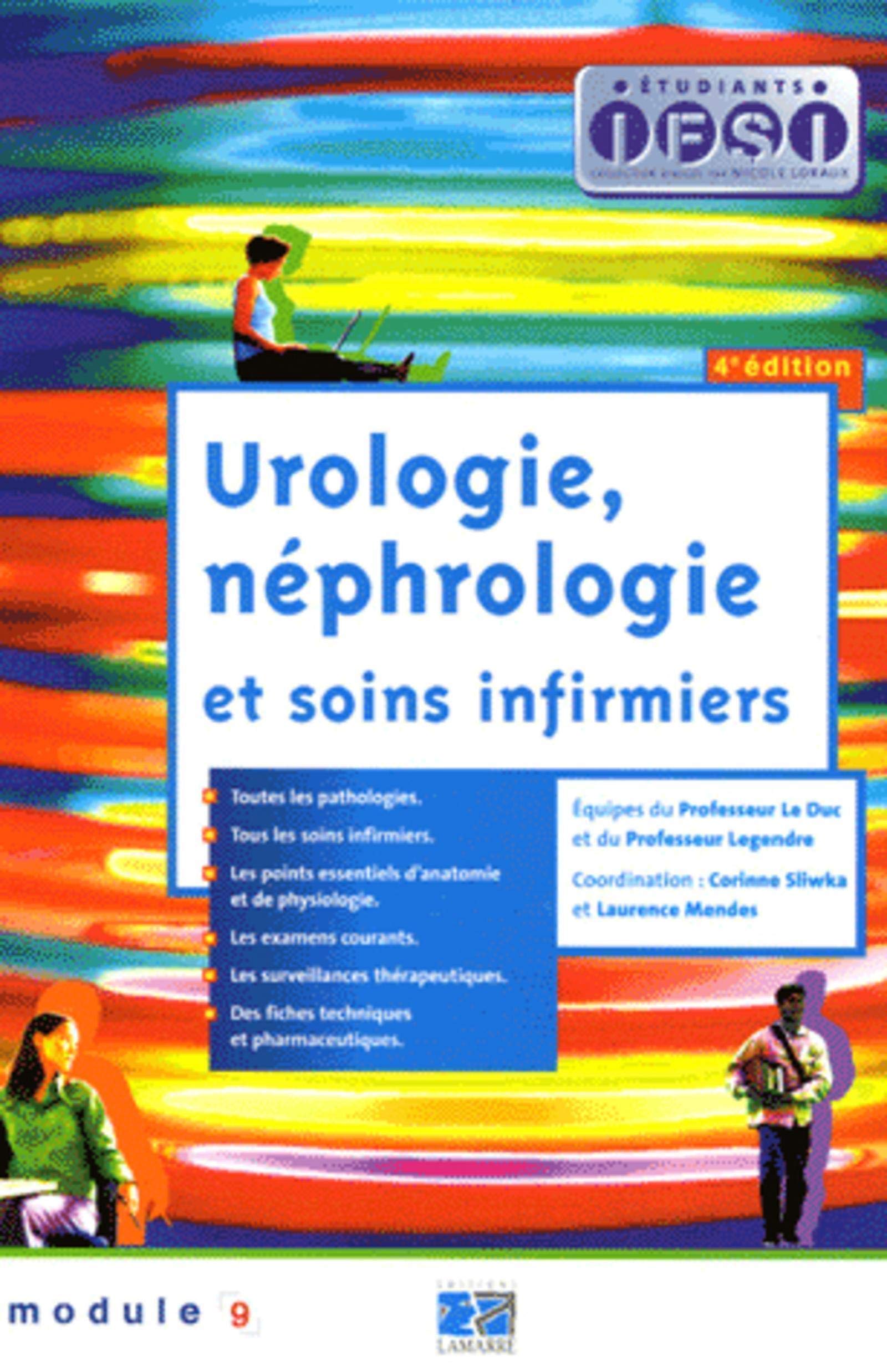 UROLOGIE NEPHROLOGIE ET SOINS INFIRMIERS 4EME EDITION 9782757300183