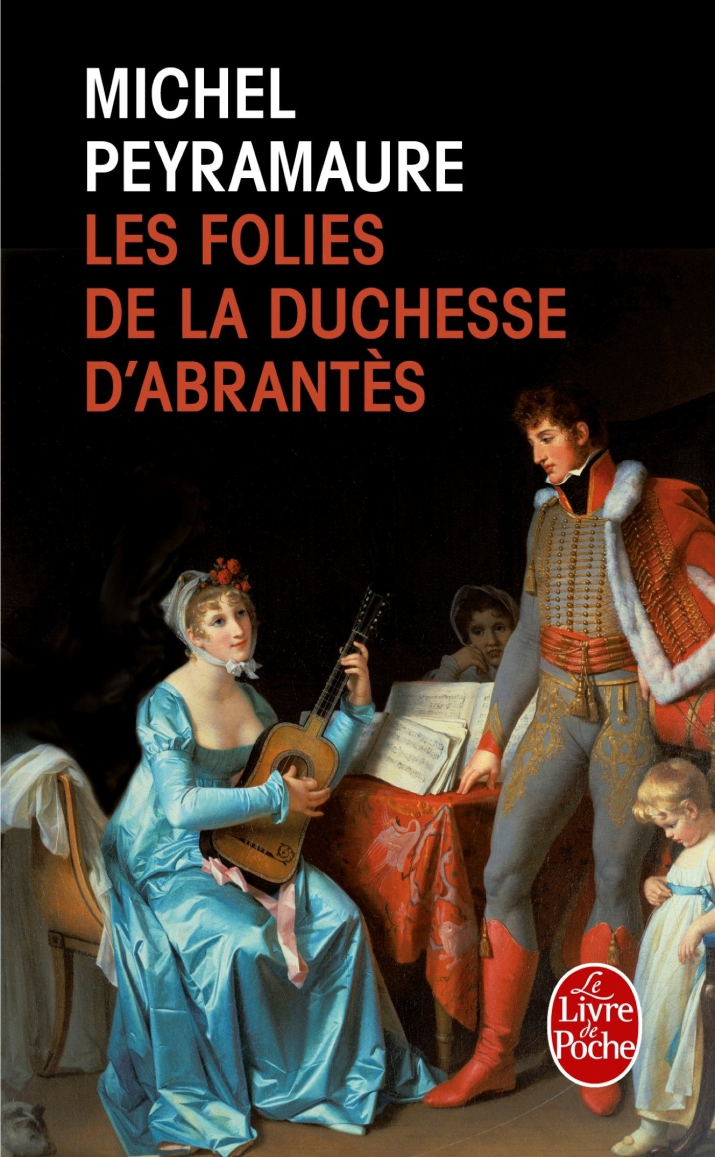 Les Folies de la duchesse d'Abrantes 9782253194736