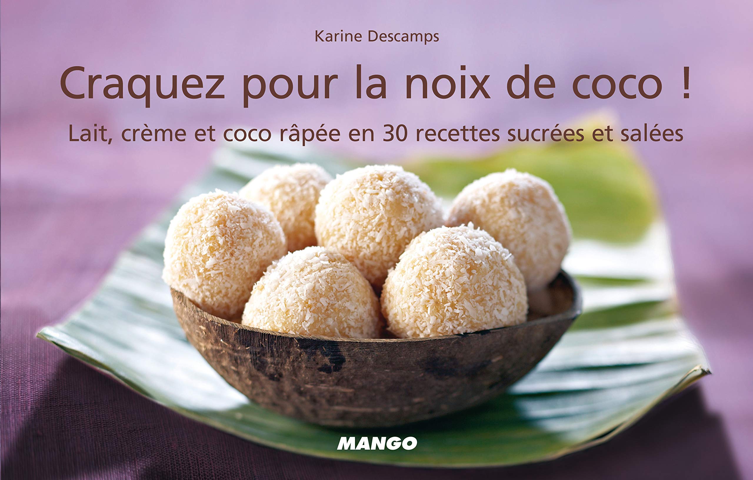 CRAQUEZ POUR LA NOIX DE COCO! 9782842707422