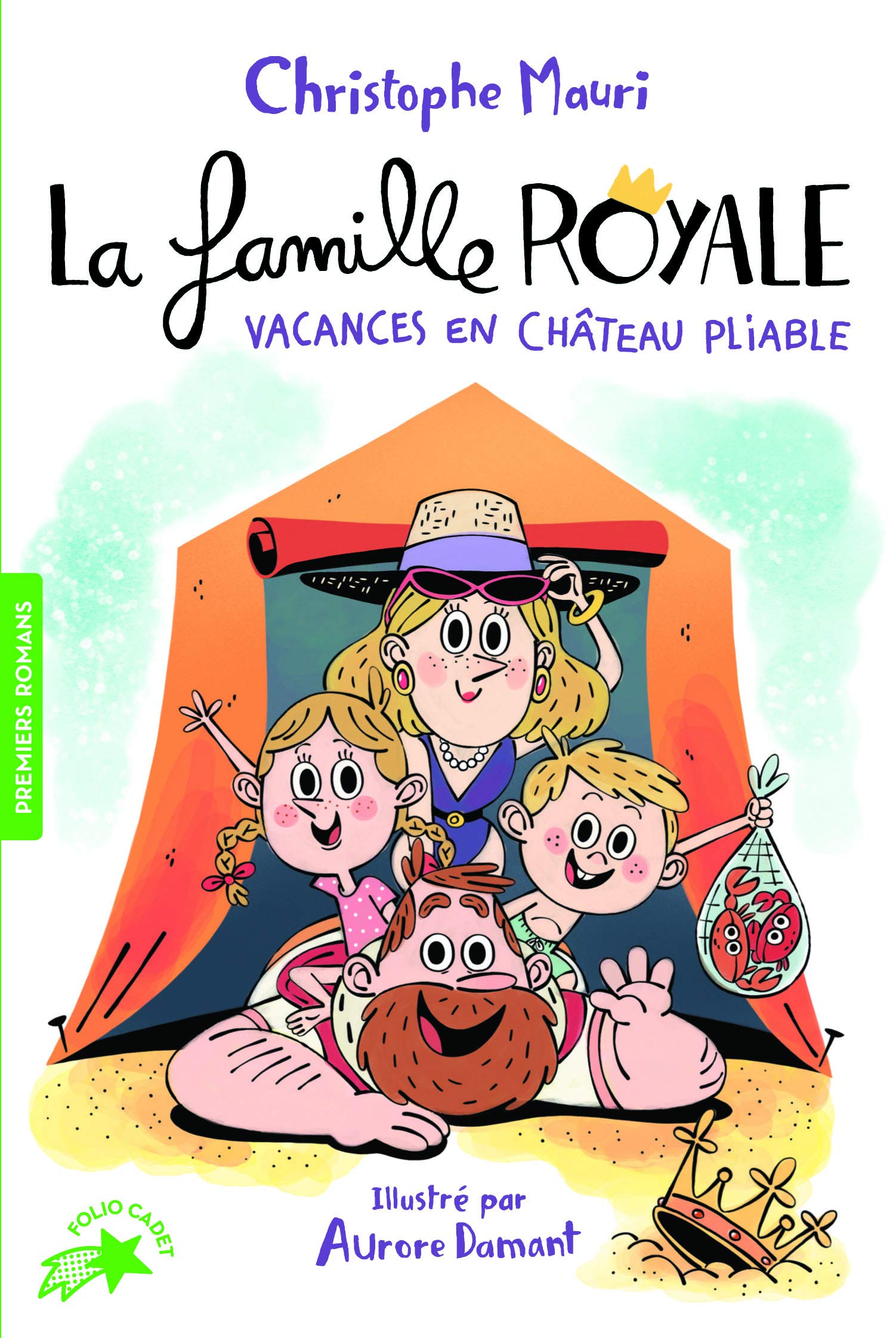 LA FAMILLE ROYALE 1 - VACANCES EN CHATEAU PLIABLE 9782070603893