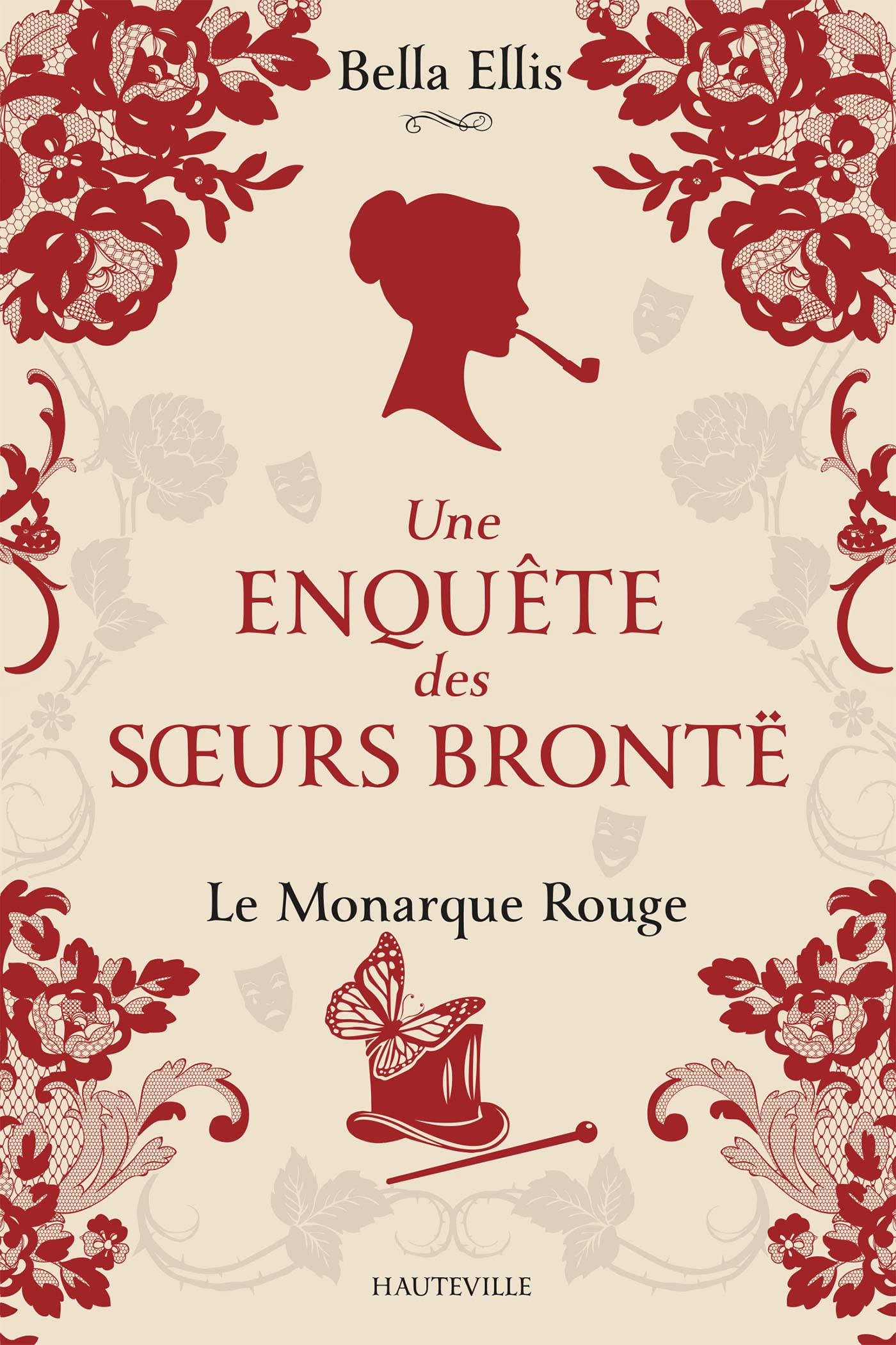 Une enquête des soeurs Brontë, T3 : Le Monarque rouge 9782381224176