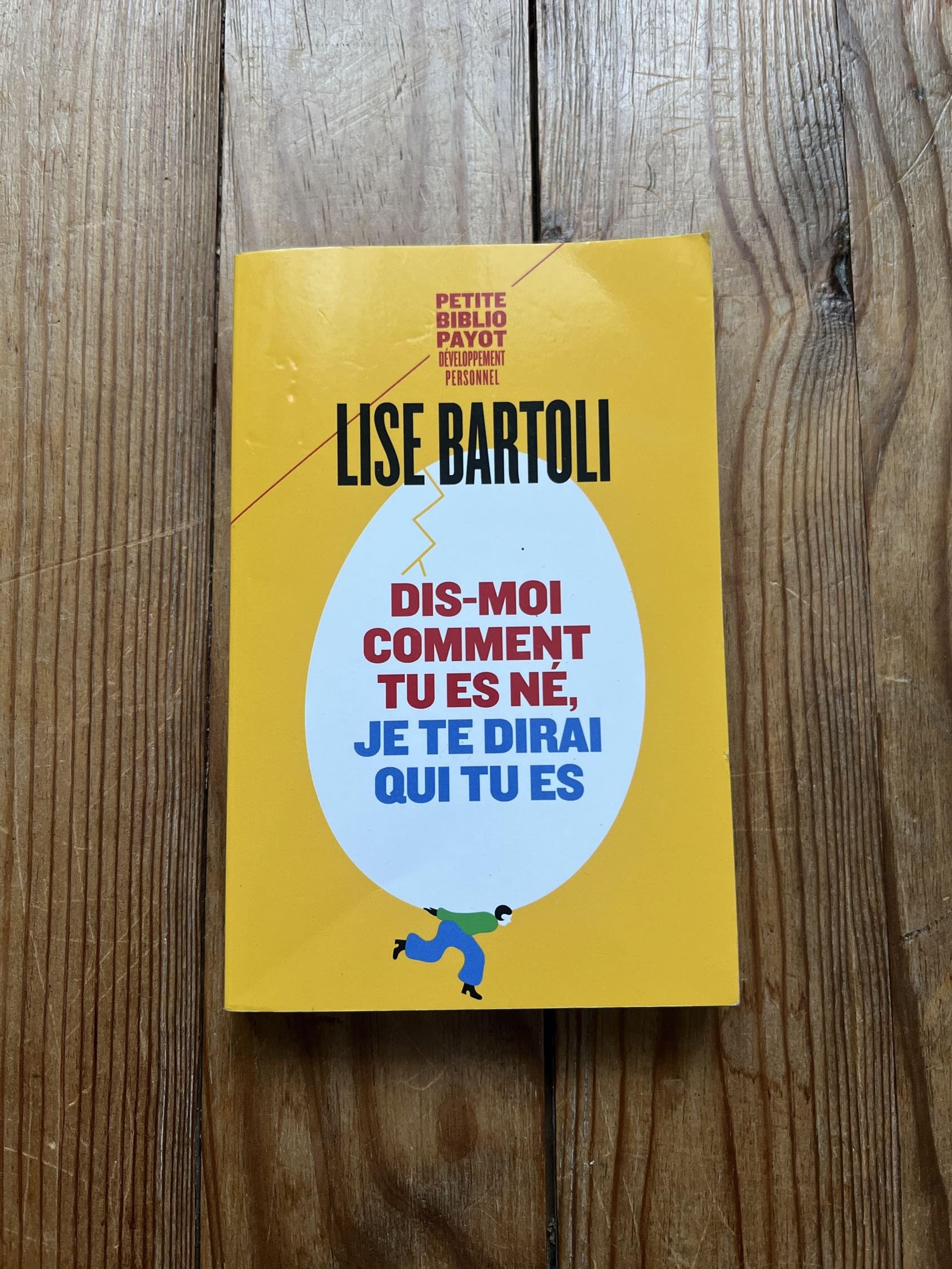 Dis-moi comment tu es né, je te dirai qui tu es 9782228920766