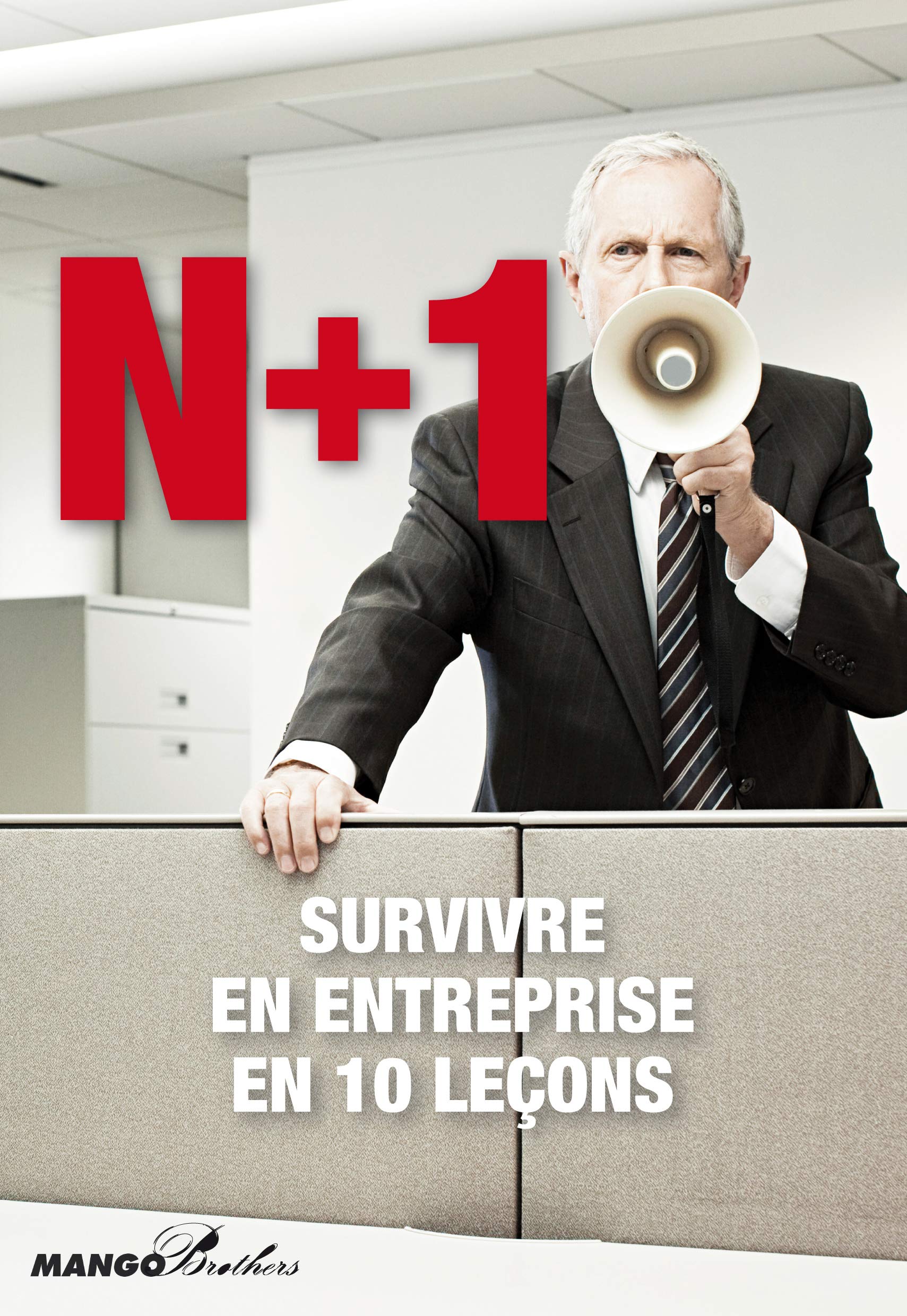 N+1 SURVIVRE EN ENTREPRISE EN 10 LECONS 9782317003035