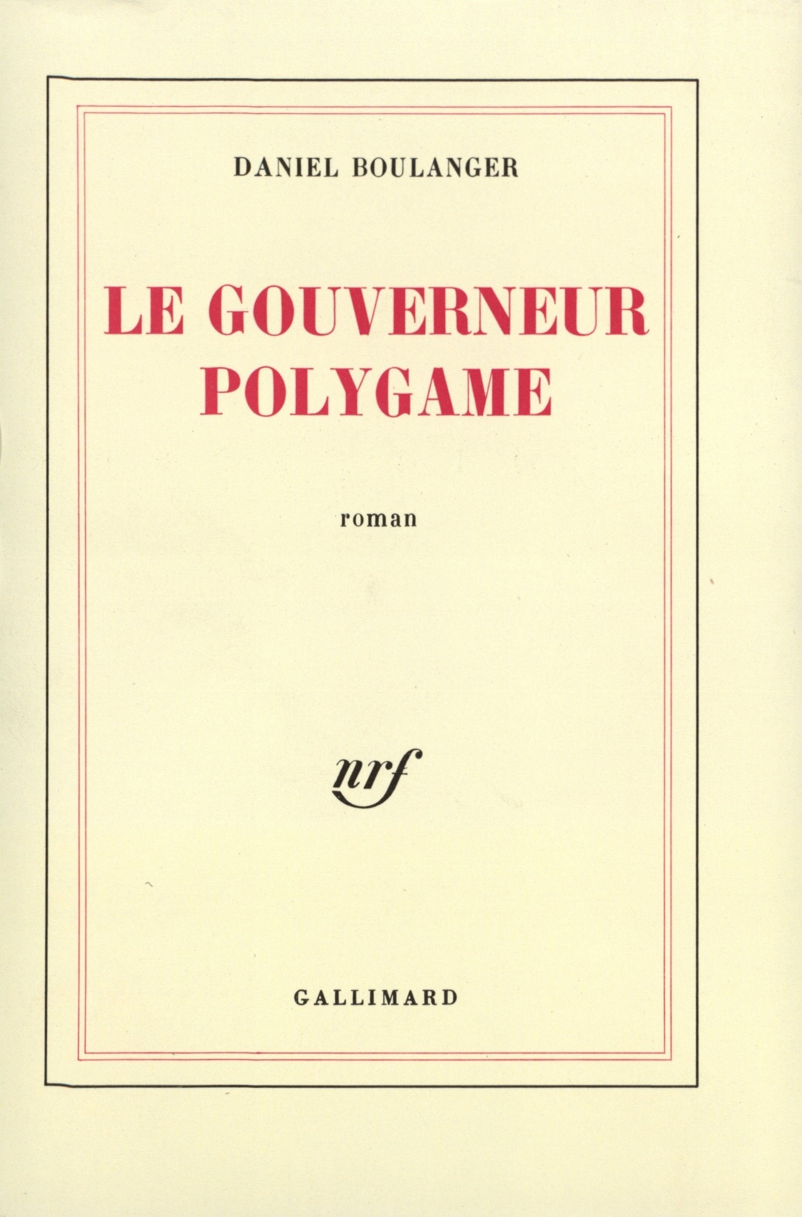 Le Gouverneur polygame 9782070293247