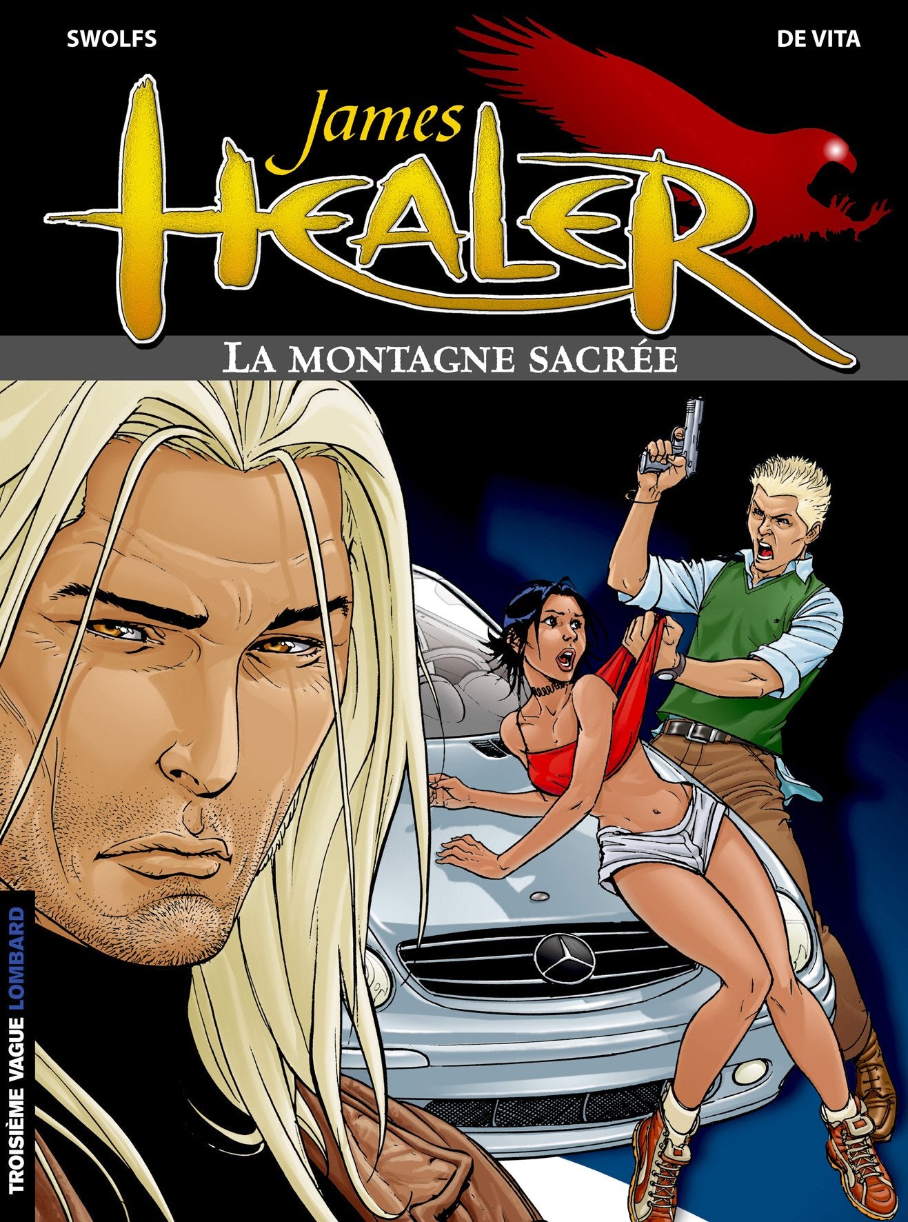 James Healer, tome 3 : La Montagne sacrée 9782803619870