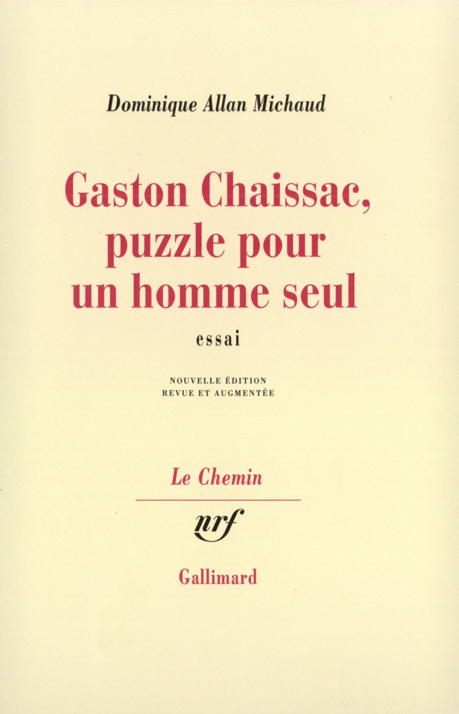 Gaston Chaissac, puzzle pour un homme seul 9782070726790