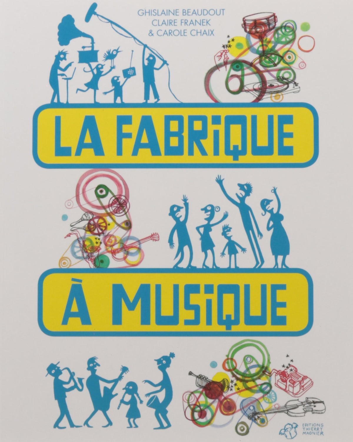 La fabrique à musique 9782364746930